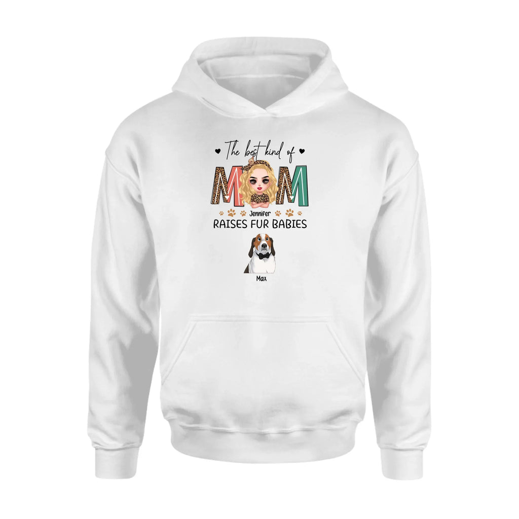 Personalized Dog Mom T-Shirt/Sweatshirt/Long Sleeve/Hoodie - Mother's Day Gift For Dog Lover - The Best Kind Of Mom Raises Fur Babies