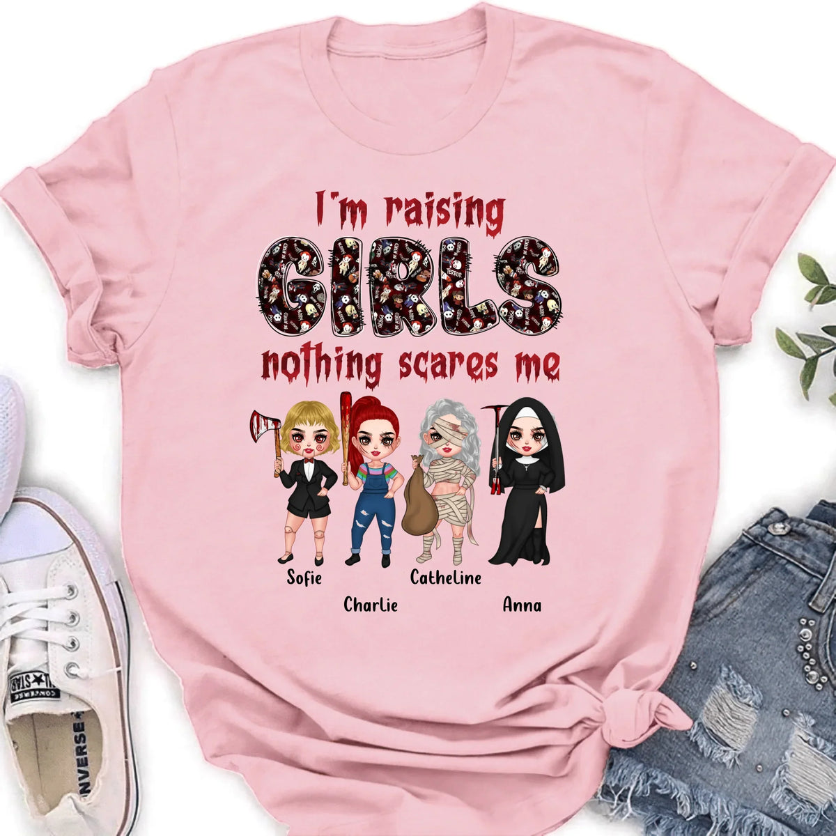 Personalized Horror Girl T-Shirt/Sweater/Hoodie - Up to 4 Girls - I'm Raising Girls Nothing Scares Me