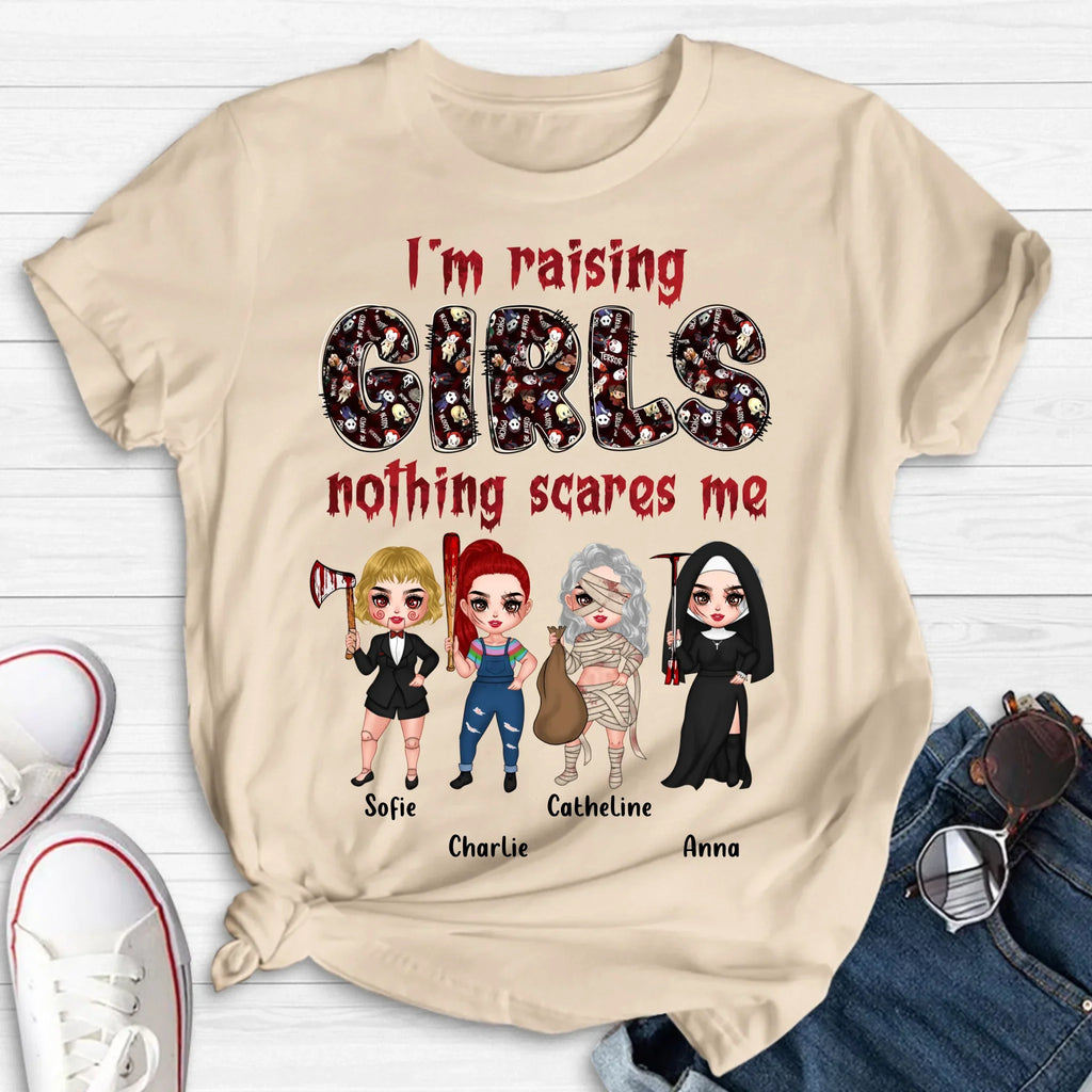 Personalized Horror Girl T-Shirt/Sweater/Hoodie - Up to 4 Girls - I'm Raising Girls Nothing Scares Me