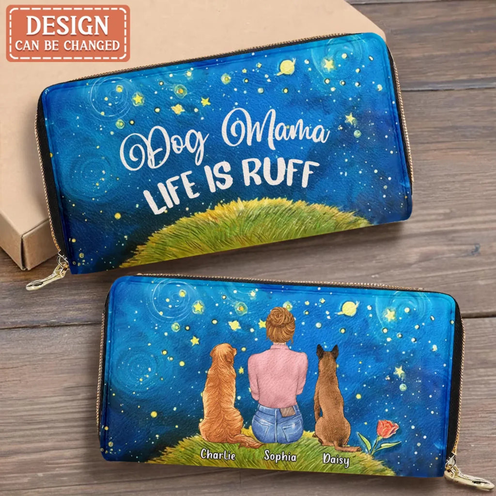 Personalized Dog Mom Long Wallet - Mother's Day Gift Idea For Dog Lover - Dog Mama Life Is Ruff