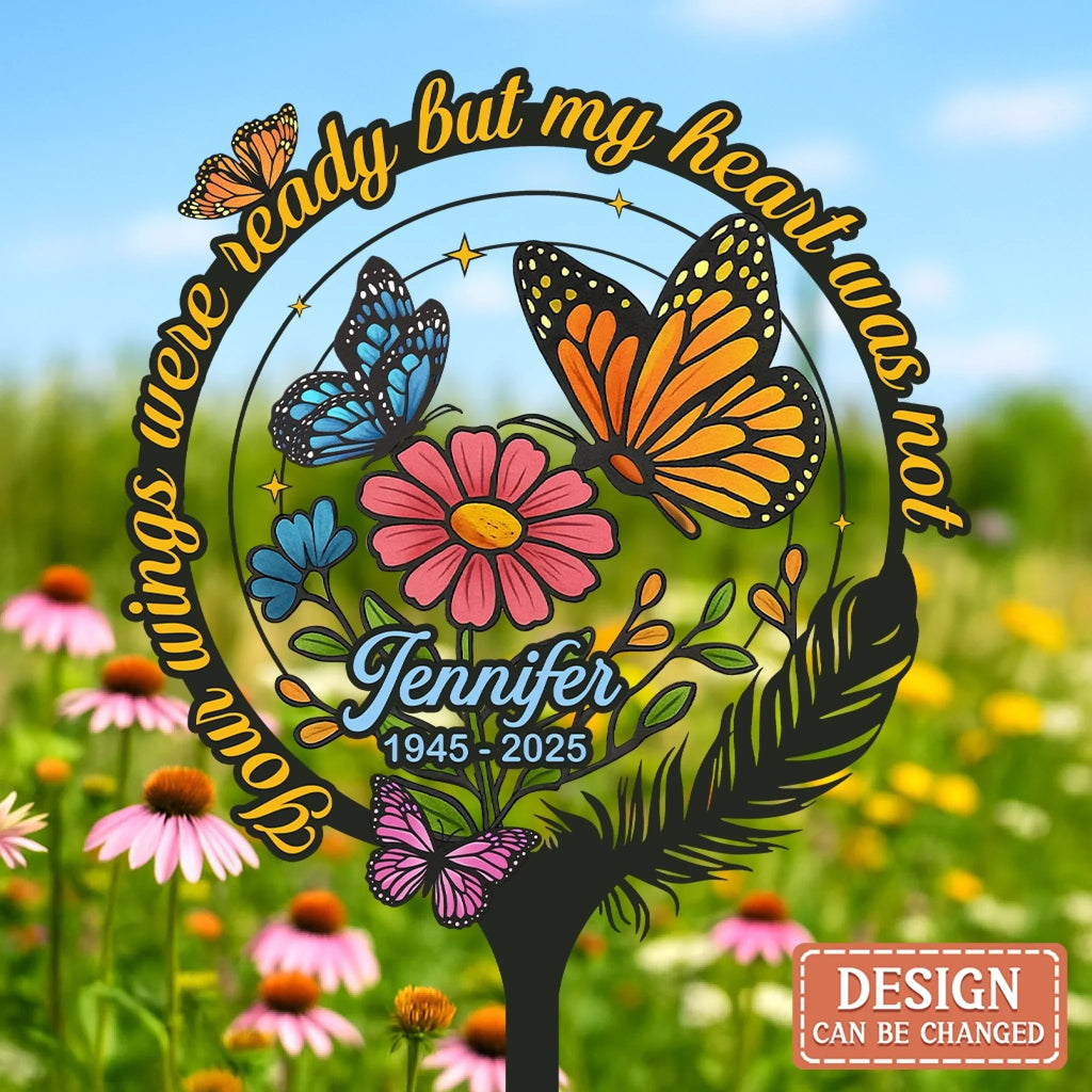 Personalized Memorial Metal Sign - Memorial Gift Idea For Family Member - Your Wings Were Ready But My Heart Was Not