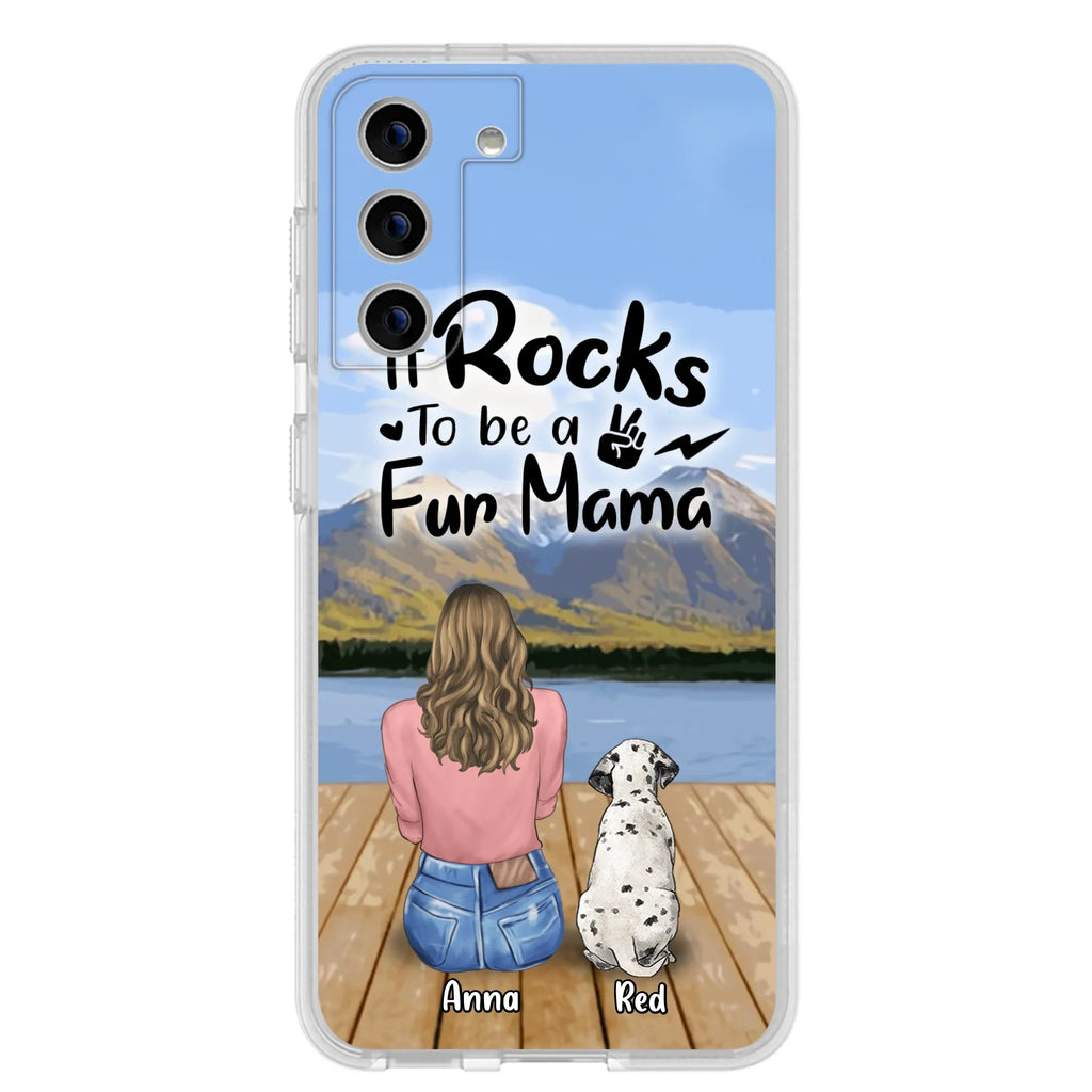 Custom Personalized Pet Mom/Pet Dad Phone Case - Gifts For Pet Lovers With Up to 4 Dogs/ Cats/ Rabbits - It Rocks To Be A Fur Mama