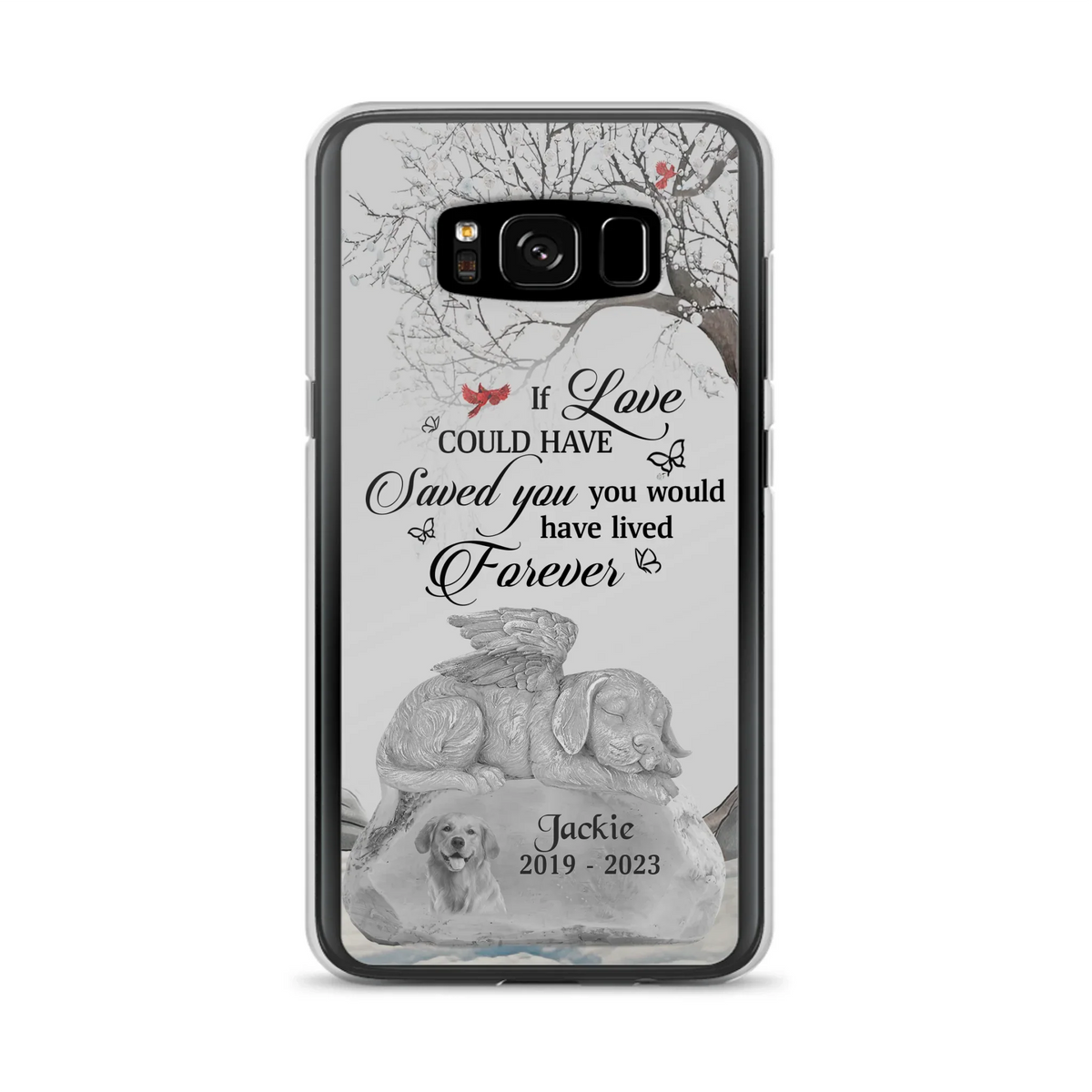 Personalized Memorial Dog Phone Case - Gift Idea For Dog Owners - If Love Could Have Saved You You Would Have Lived Forever - Case For iPhone/Samsung