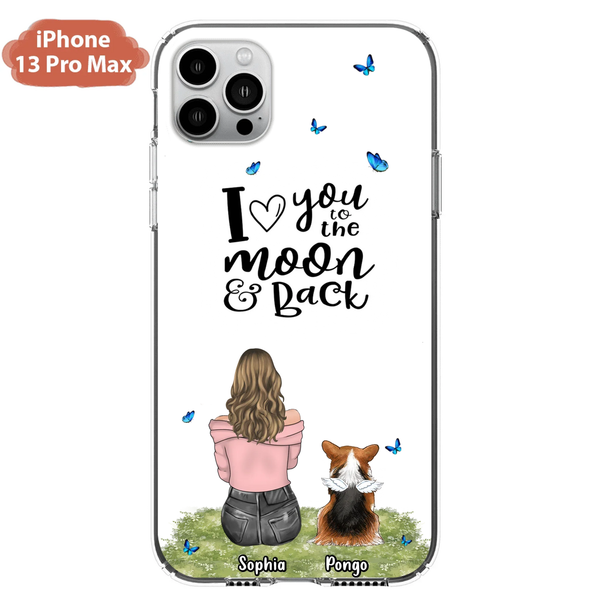 Personalized Dog Phone Case - Upto 4 Dogs - Gift Idea For Dog Owners - I Love You To The Moon & Back  - Case For iPhone/Samsung