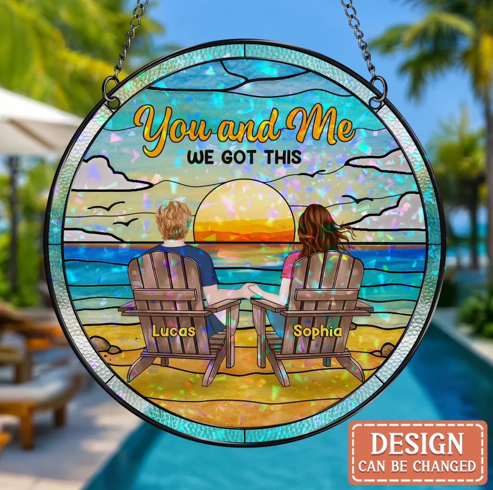 Personalized Couple Acrylic Suncatcher - Summer Gift Idea For Couple - You And Me We Got This
