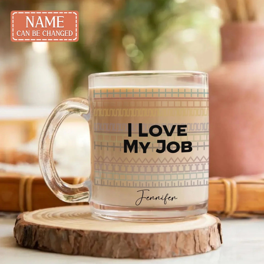 Custom Name F*ck This Sh*t Funny Hidden Message Office Glass Mug - Rude Glass Mug Gift - I Love My Job