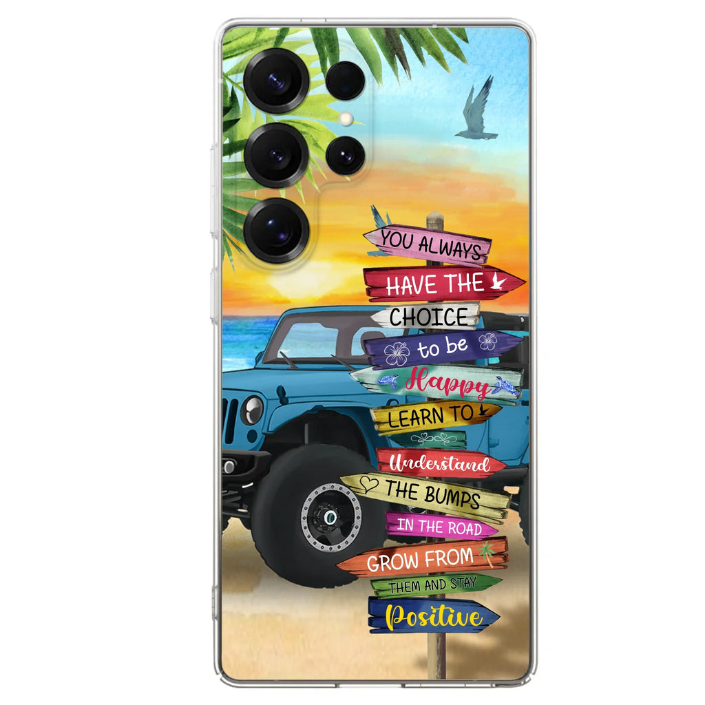 Custom Personalized Offroad SUVs Phone Case - Case For iPhone, Samsung and Xiaomi - You Always Have The Choice To Be Happy