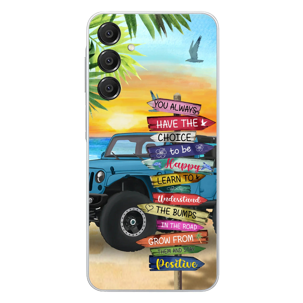 Custom Personalized Offroad SUVs Phone Case - Case For iPhone, Samsung and Xiaomi - You Always Have The Choice To Be Happy