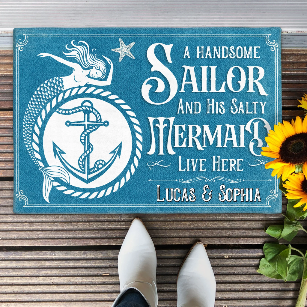 Custom Personalized Mermaid & Sailor Doormat - Gift Idea For Couple - A Handsome Sailor And His Salty Mermaid Live Here