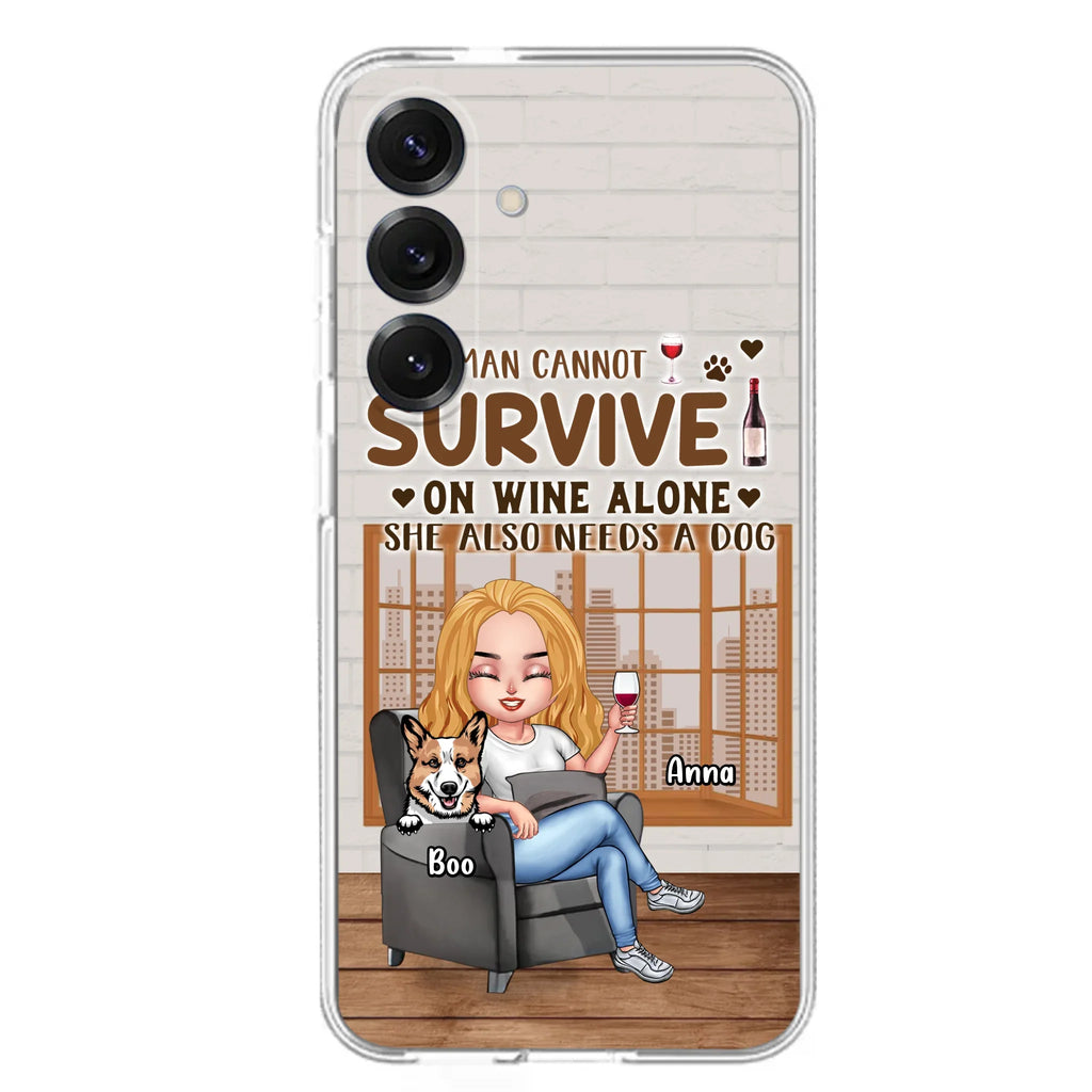 Personalized Pet Mom Phone Case - Up to 4 Dogs/Cats - Mother's Day Gift Idea For Dog/Cat Lovers - A Woman Cannot Survive On Wine Alone She Also Needs A Dog - Case for iPhone/Samsung