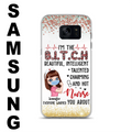Custom Personalized Nurse Phone Case - Gift Idea For Nurse - I'm The Bitch Beautiful, Intelligent, Talented, Charming And Hot - Case For iPhone/ Samsung
