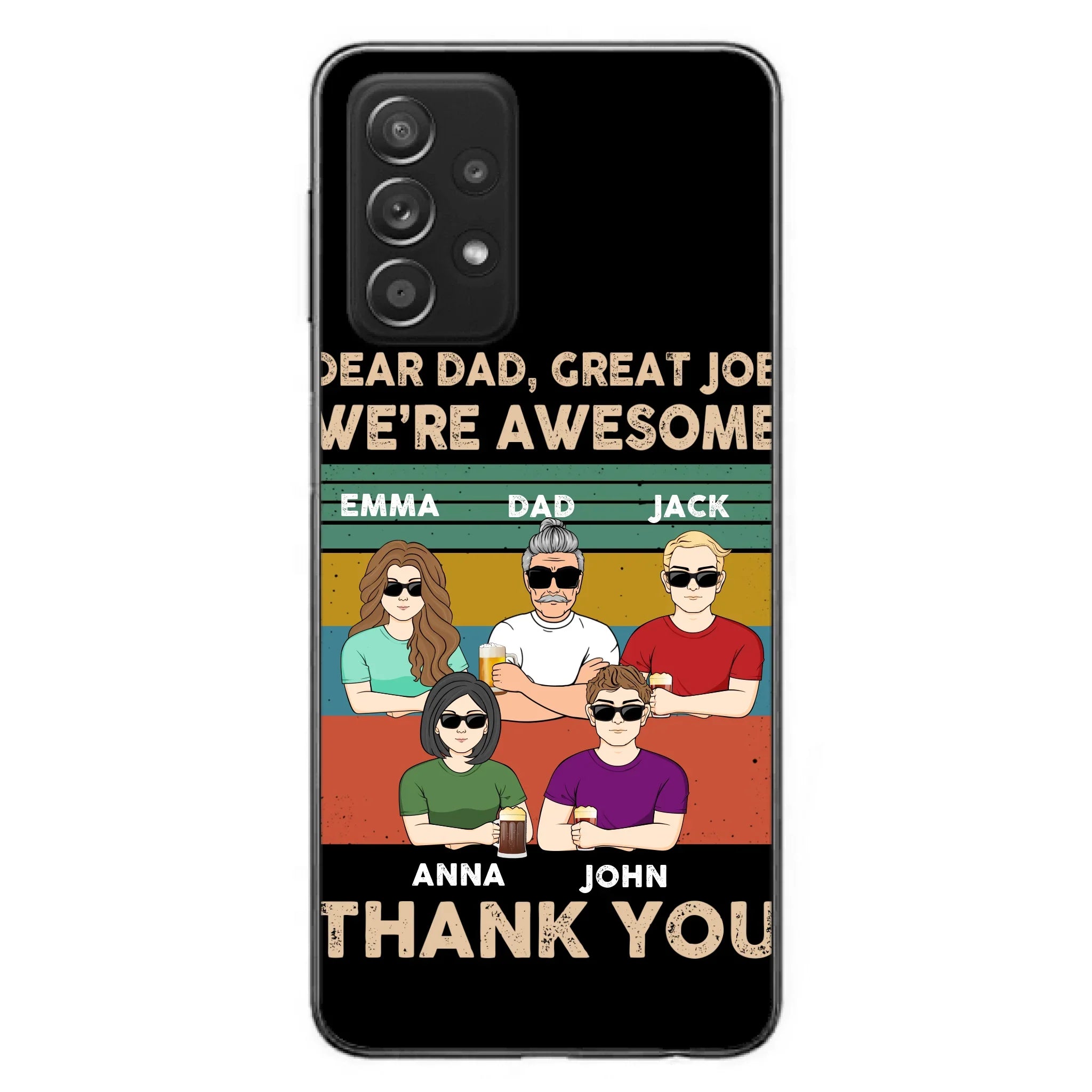 Custom Personalized Dear Mom/ Dad Phone Case For iPhone/ Samsung - Upto 5 People - Gift Idea For Mother's Day/ Father's Day - Dear Dad, Great Job We're Awesome Thank You