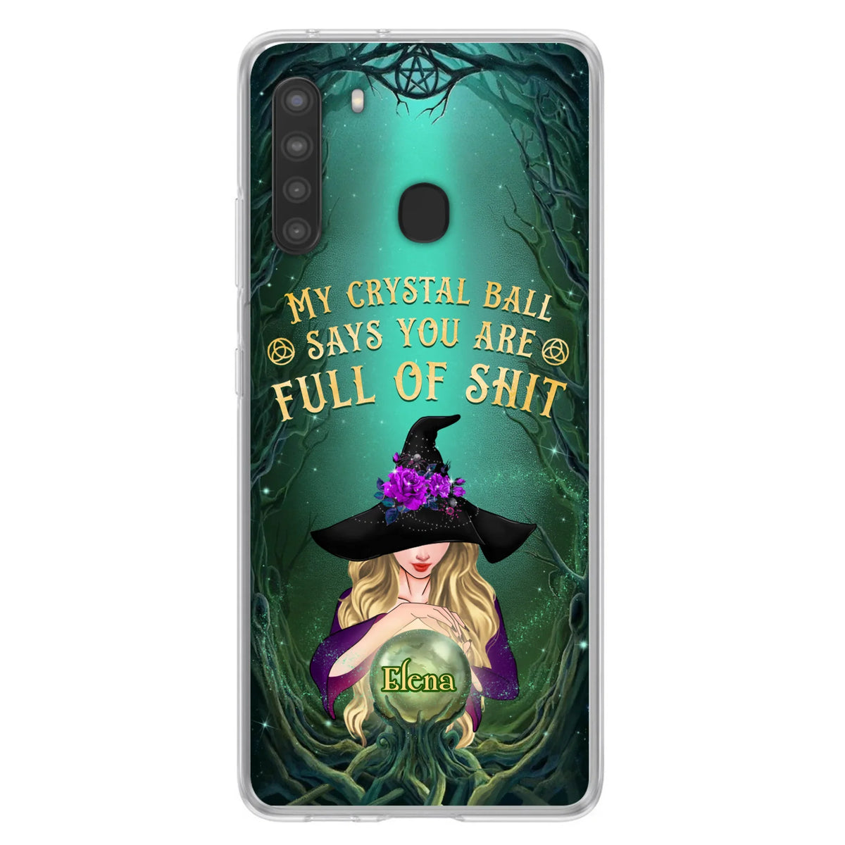 Custom Personalized Witch Phone Case - Gift Idea For Witch Lovers - My Crystal Ball Says You Are Full Of Shit