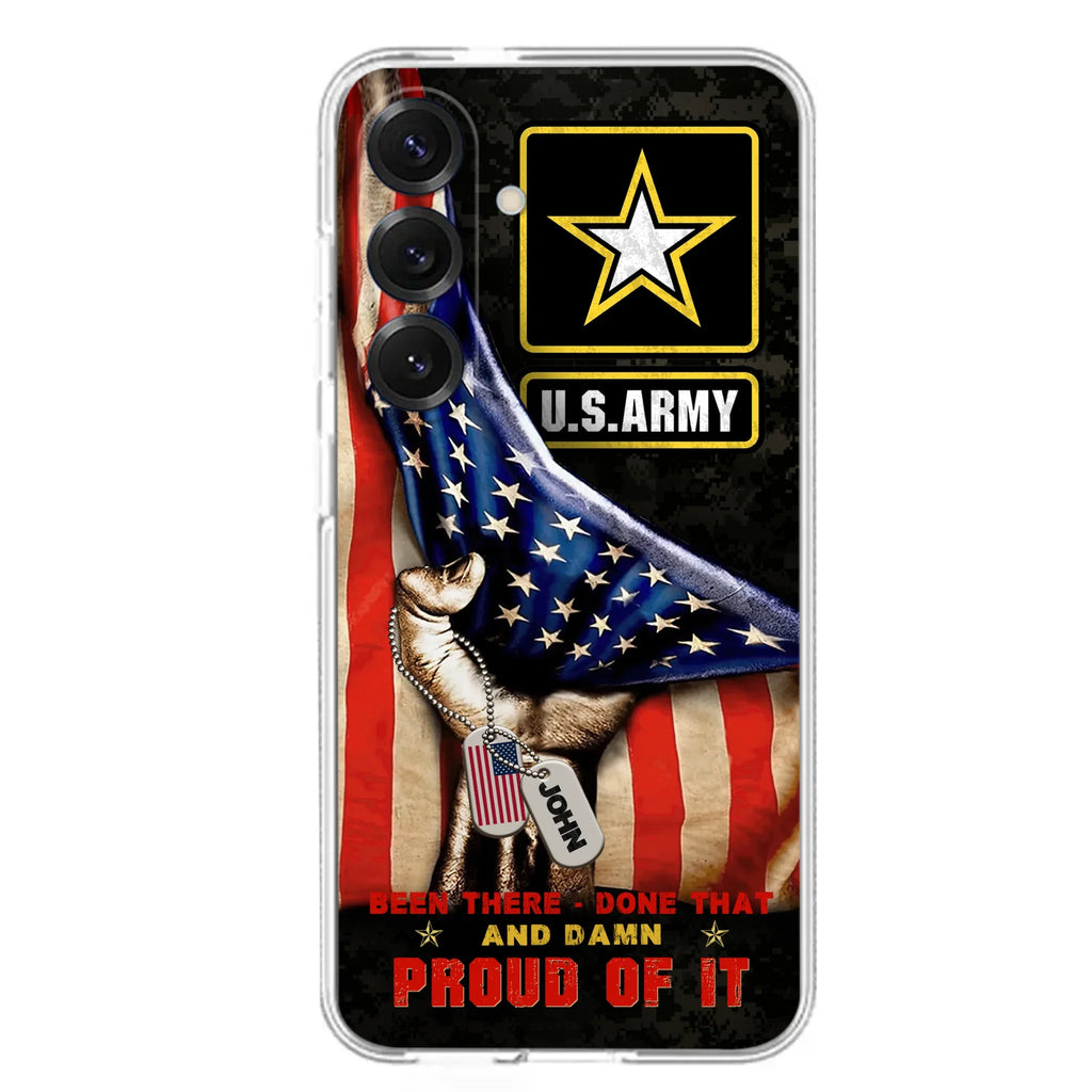 Custom Personalized Veteran Proudly Served Phone Case - Gift Idea For Veterans - Been There Done That And Damn Proud Of It - Case For iPhone And Samsung
