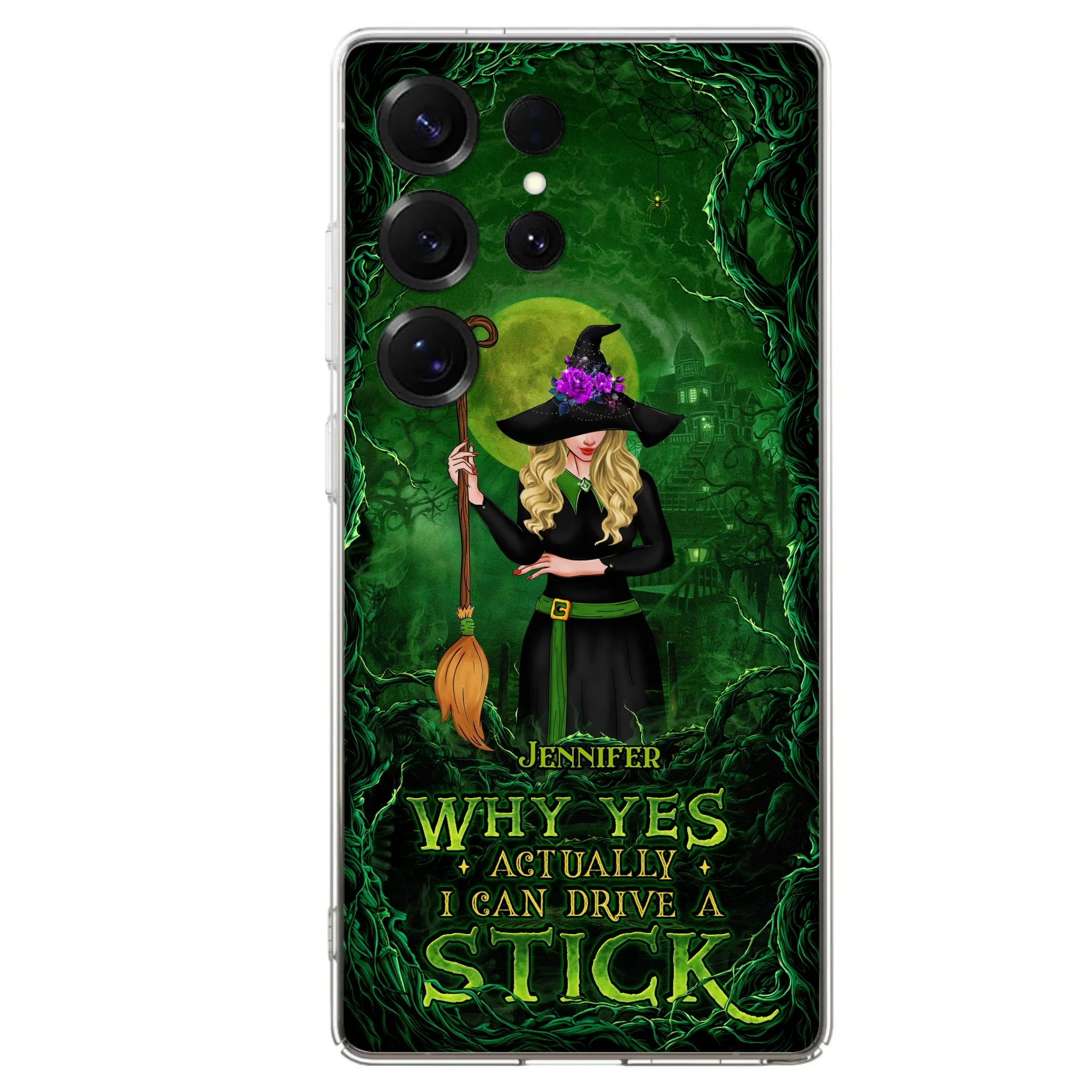 Custom Personalized Witch Phone Case for iPhone/ Samsung - Halloween Gift Idea - Why Yes Actually I Can Drive A Stick