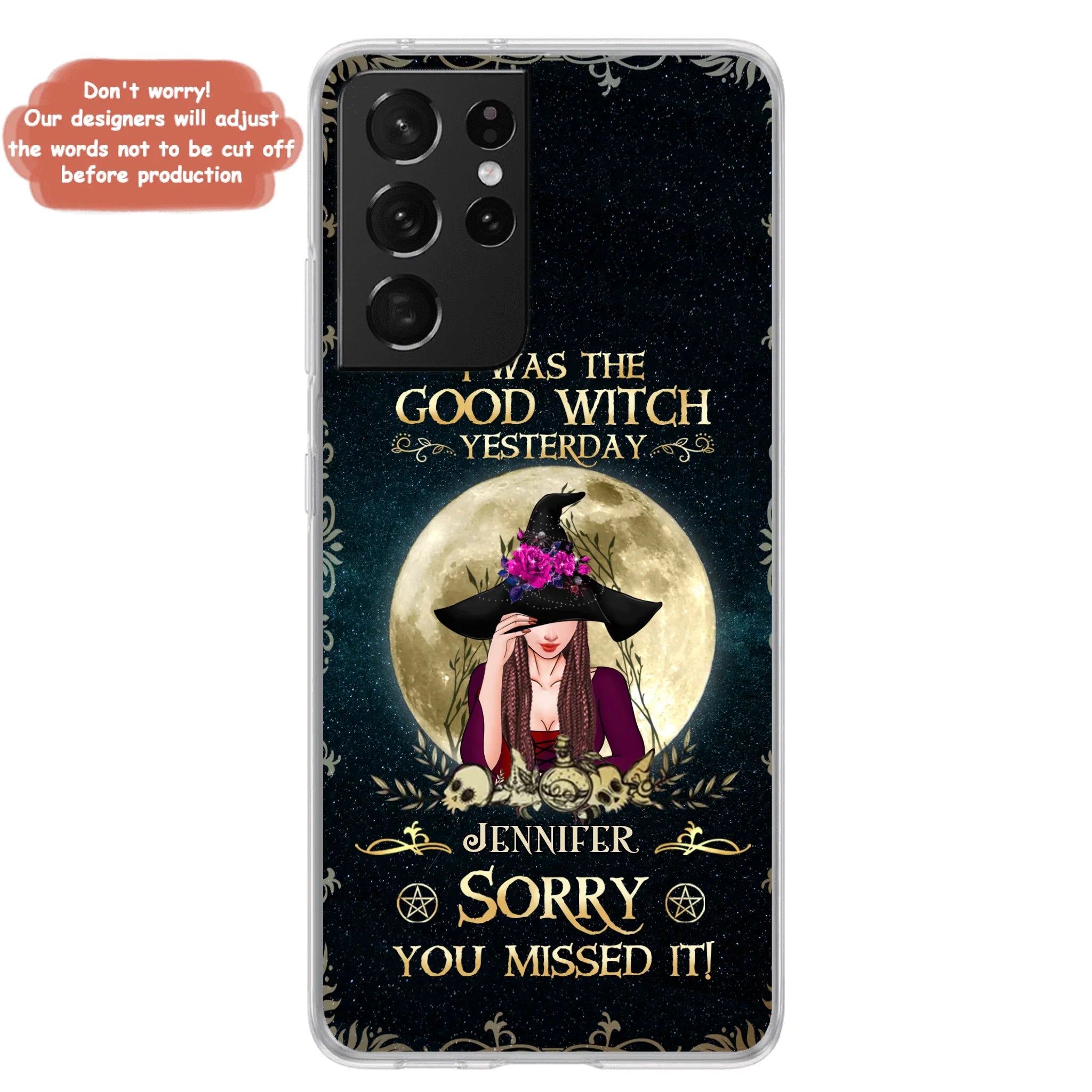 Custom Personalized Witch Phone Case - Halloween Gift Idea For Friends - I Was The Good Witch Yesterday - Case for iPhone & Samsung
