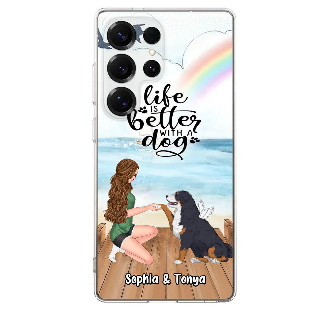 Custom Personalized Dog Mom Phone Case - Gift Idea For Dog Lovers - Life Is Better With A Dog - Case for iPhone & Samsung