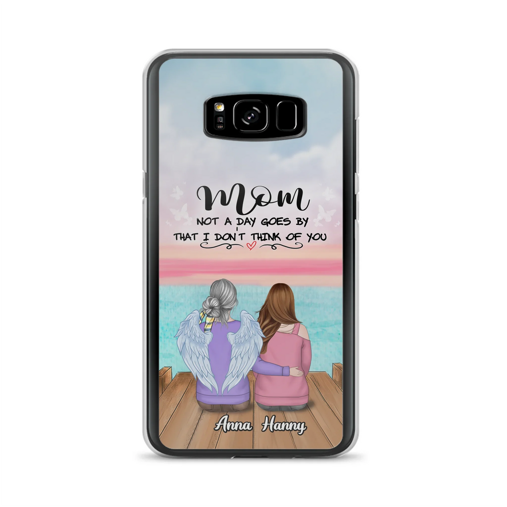 Custom Personalized Memorial Mom/ Dad Phone Case - Memorial Gift Idea - Not A Day Goes By That I Don't Think Of You - Case For iPhone And Samsung