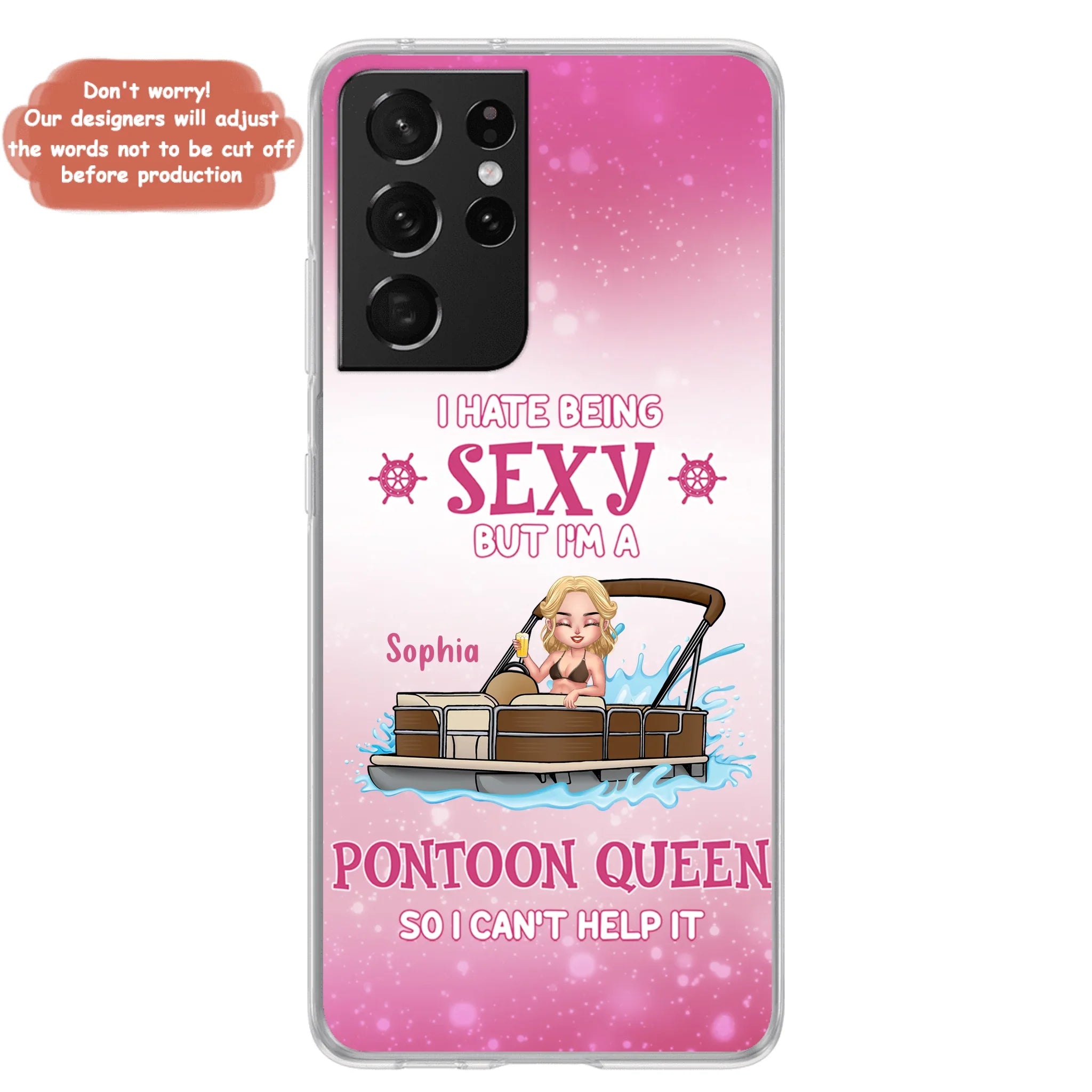 Custom Personalized Pontoon Queen Phone Case - Gift Idea For Pontoon Lover - I Hate Being Sexy But I'm A Pontoon Queen So I Can't Help It - Case For iPhone And Samsung
