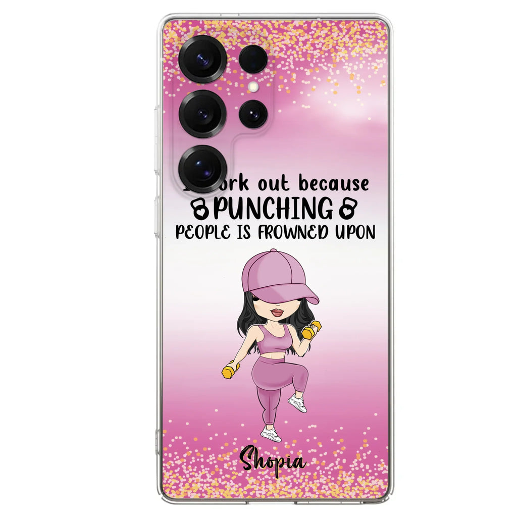 Custom Personalized Gym Girl Chibi Phone Case - Gift Idea For Gym Lovers - I Worked Out Because Punching People Is Frowned Upon - Cases For iPhone And Samsung