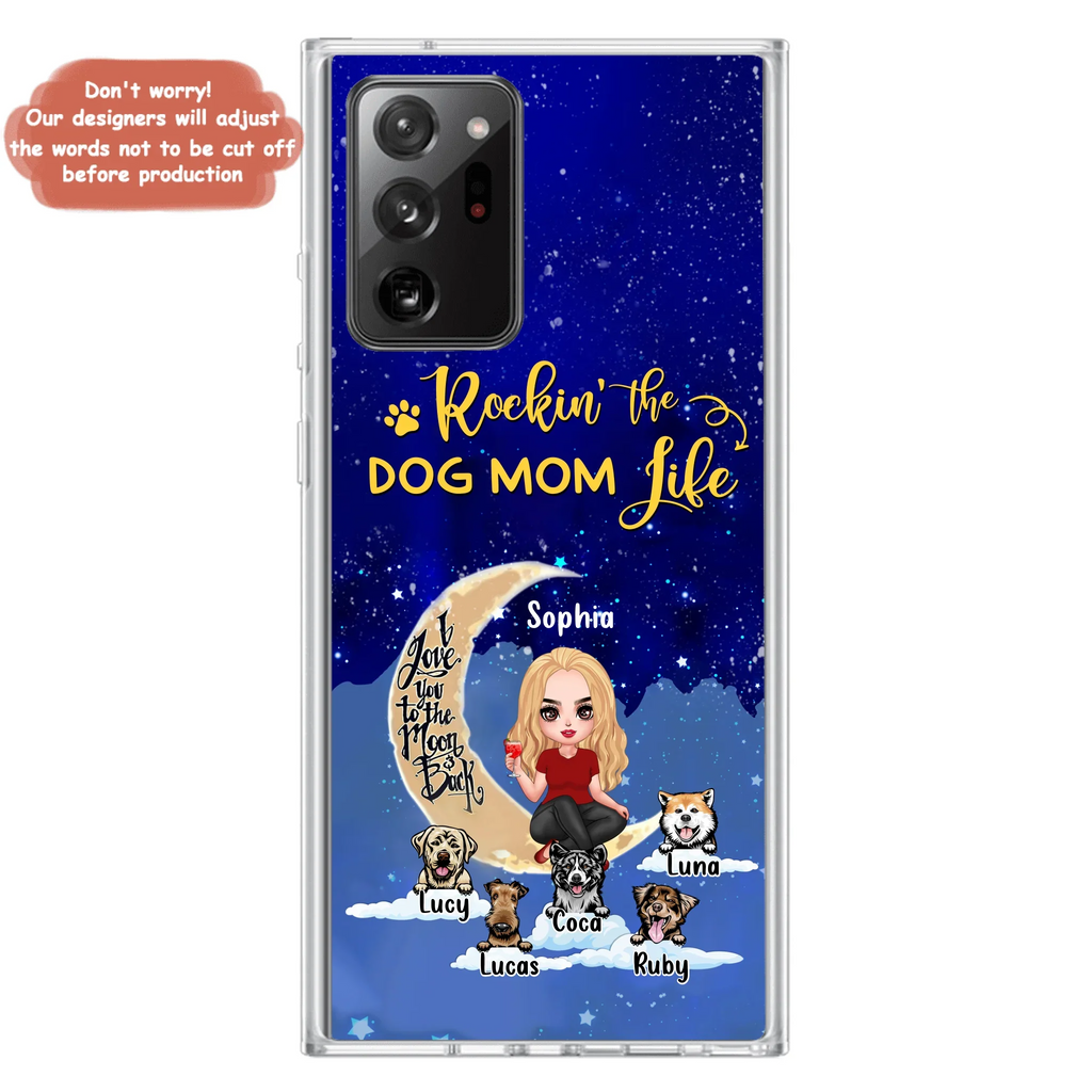 Custom Personalized Dog Mom Phone Case - Best Gift For Dog Lovers - Rockin's The Dog Mom Life