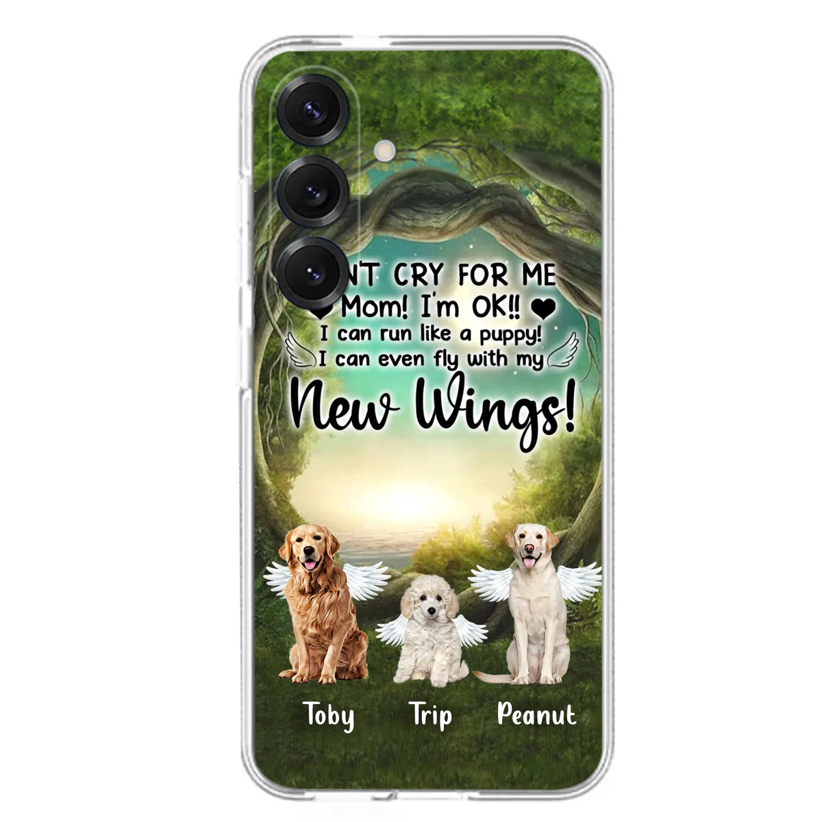 Custom Personalized Dog Phone Case - Best Gift For Dog Lovers - Don'n Cry For Me Mom ! I'm Ok