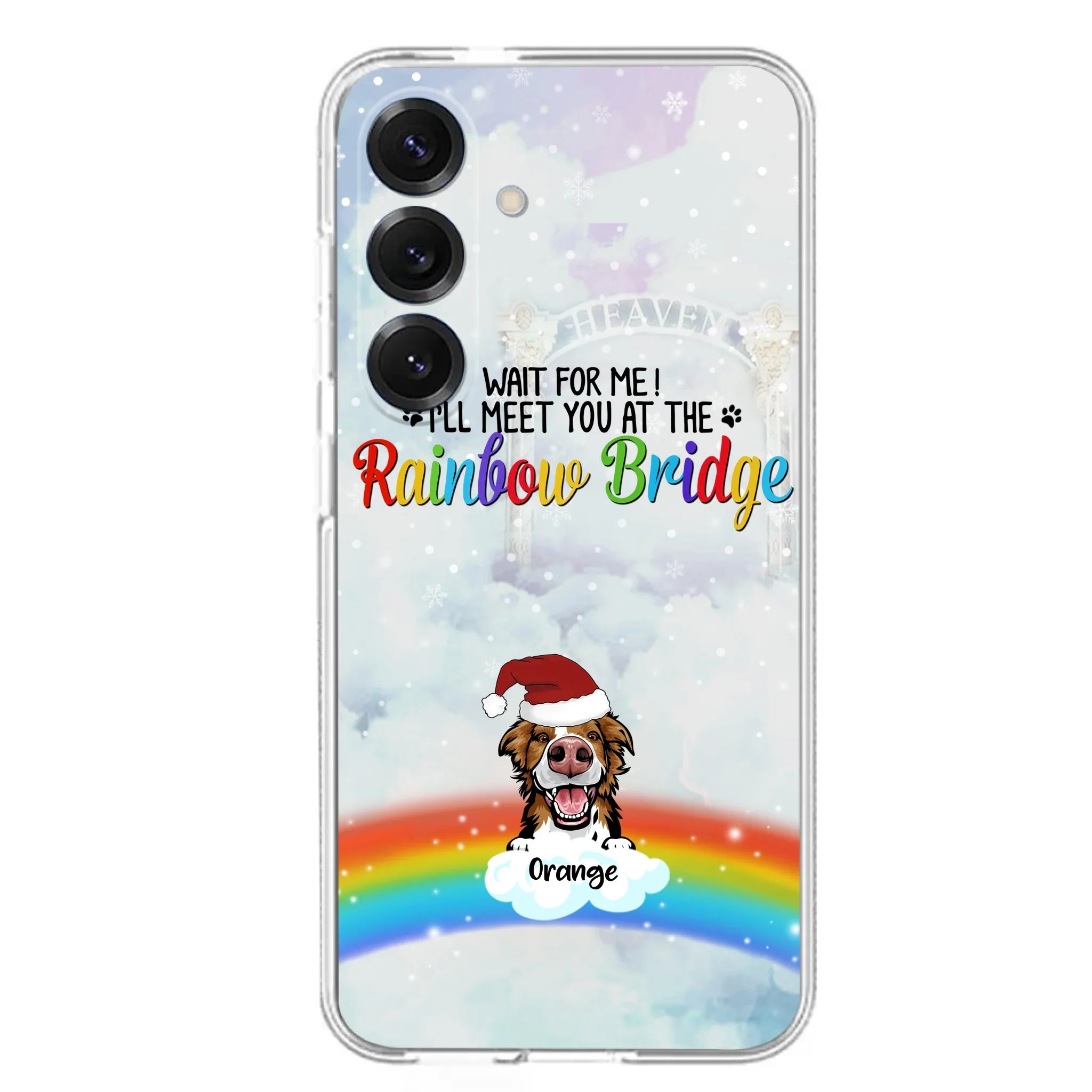 Custom Personalized Memorial Pets At Rainbow Bridge Phone Case - Upto 5 Pets - Memorial Gift For Dog Lovers/Cat Lovers - Wait For Me! I'll Meet You At The Rainbow Bridge - For iPhone And Samsung Phone Case