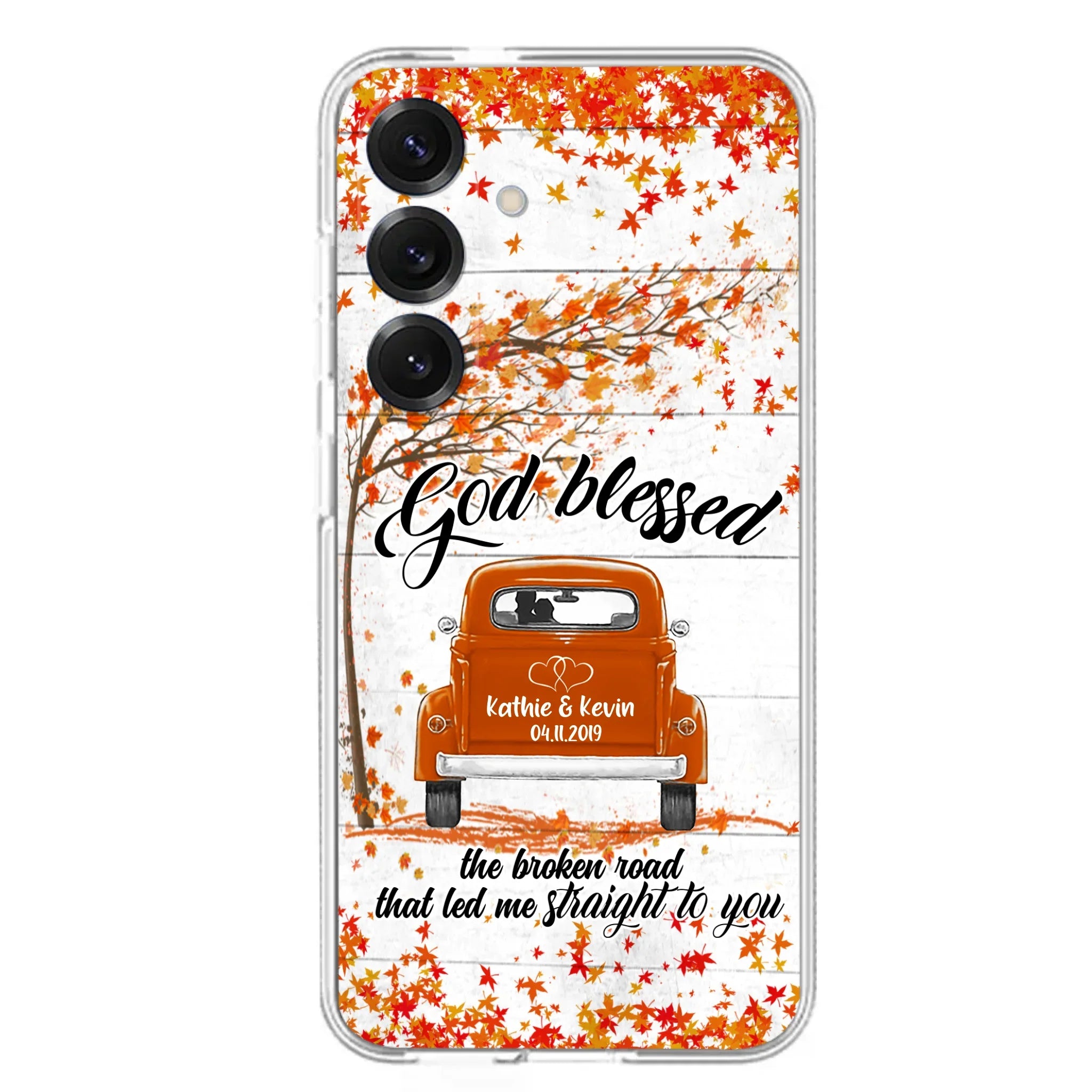 Custom Personalized Couple Phone Case - Best Gift For Couple - God Blessed The Broken Road That Led Me Straight To You - Case For Iphone And Samsung