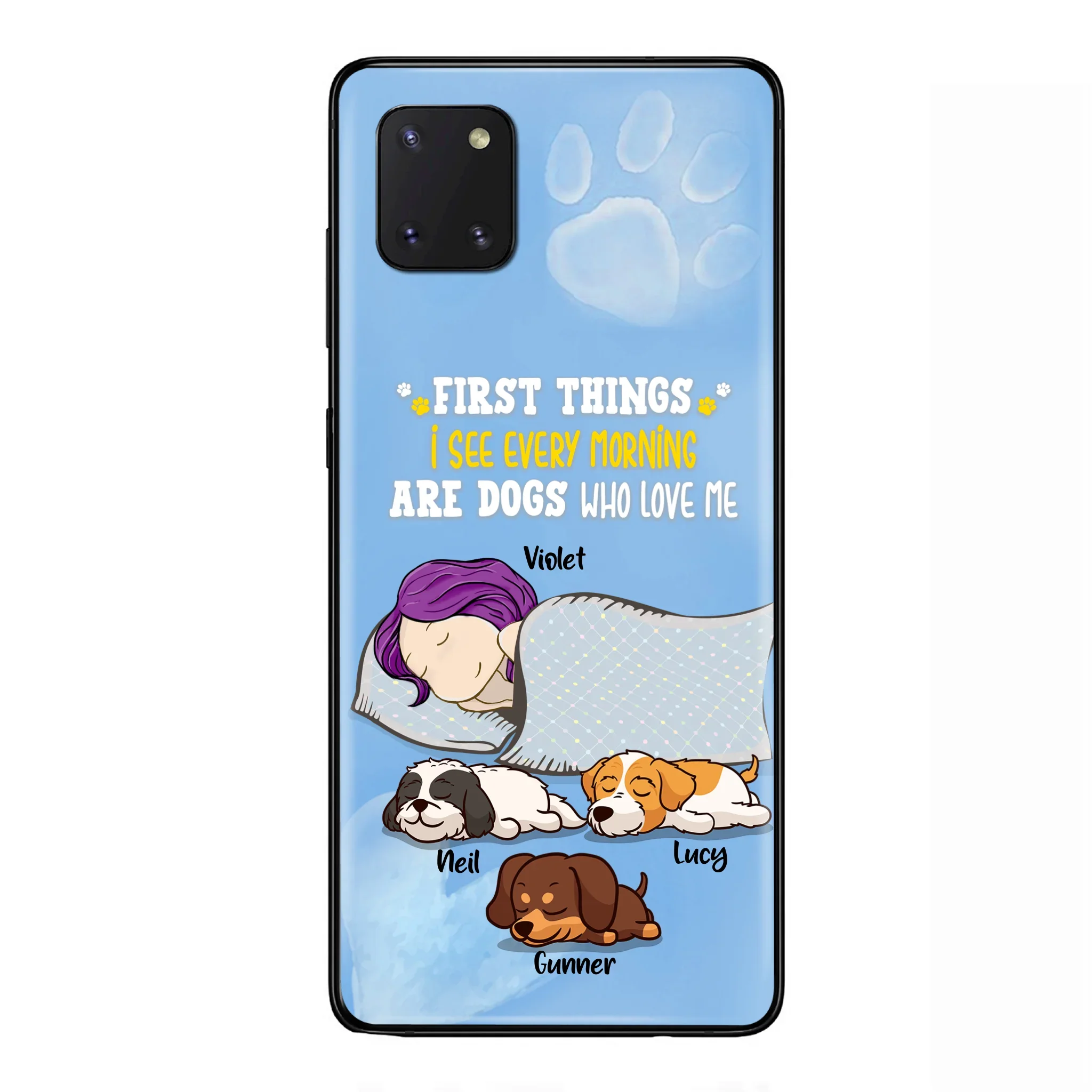 Custom Personalized Dog Mom Sleep Phone Case - Upto 3 Dogs - First Things I See Every Morning Are Dogs Who Love Me