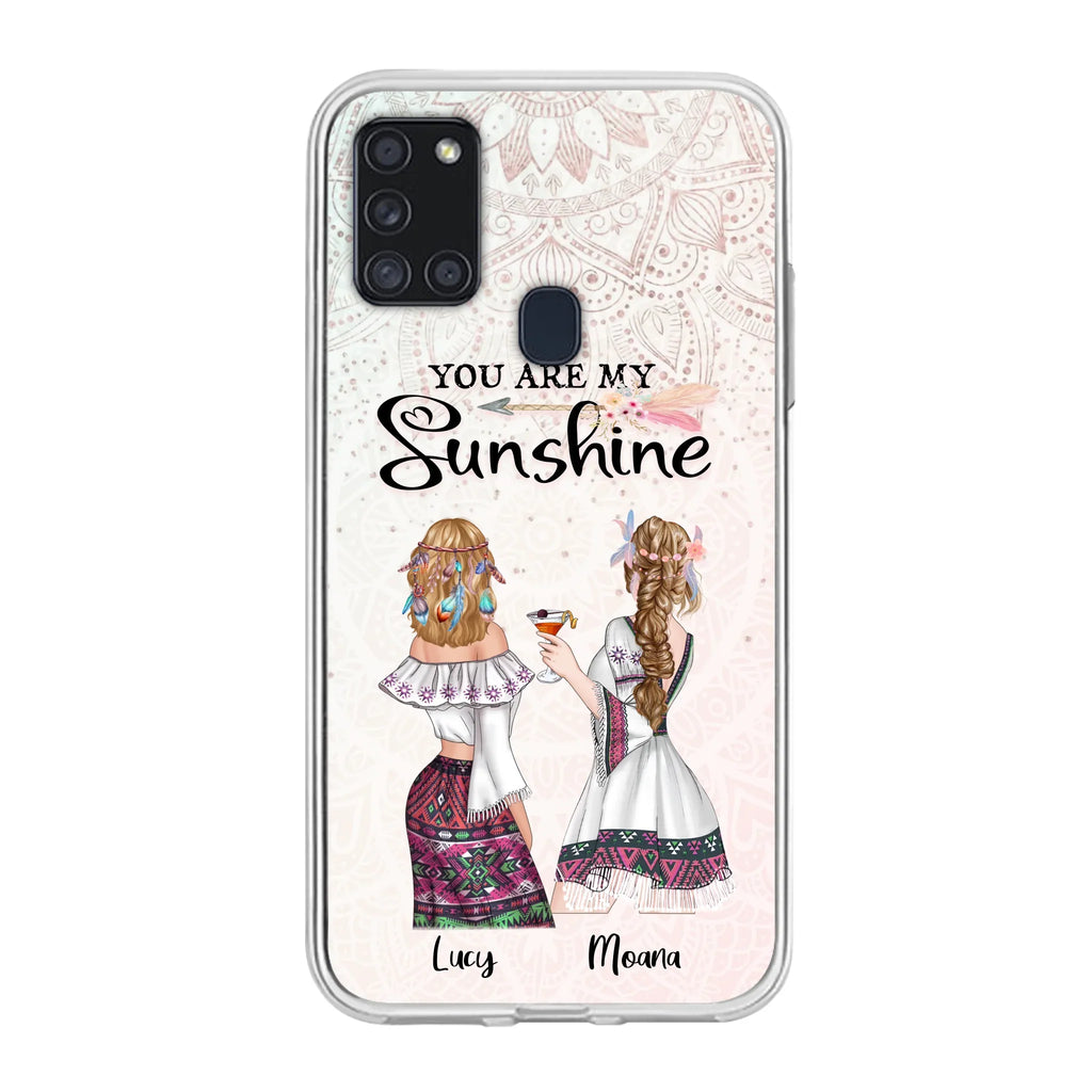 Custom Personalized Bohemian Friends Phone Case - Gift For Best Friends - iPhone & Samsung Case - You Are My Sunshine