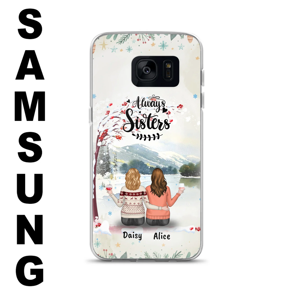 Custom Personalized Sisters Phone Case - Christmas/Autumn/Winter Sisters - Upto 3 Girls - Best Gift For Friends - Phone Case For iPhone And Samsung