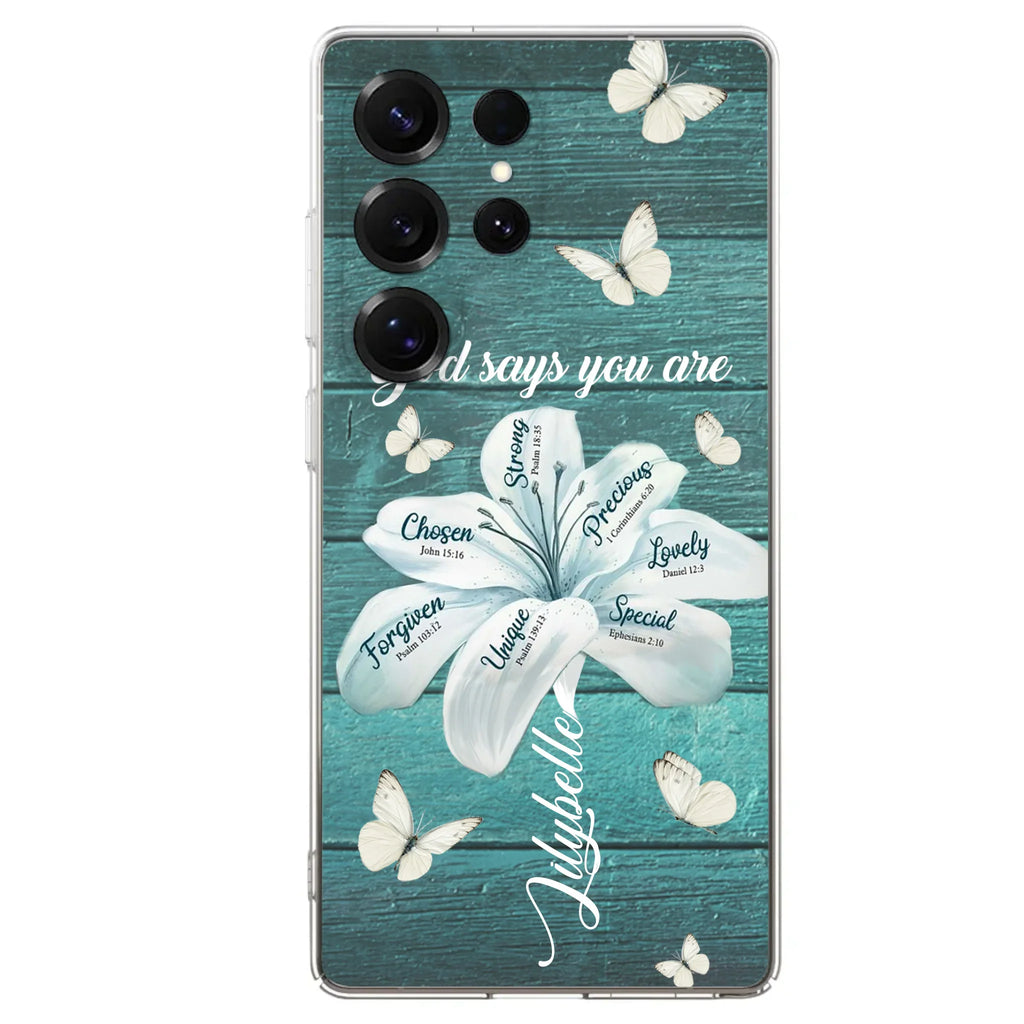 Custom Personalized Phone Case - Gods Says You Are - Case For Iphone Samsung - BR9N4C