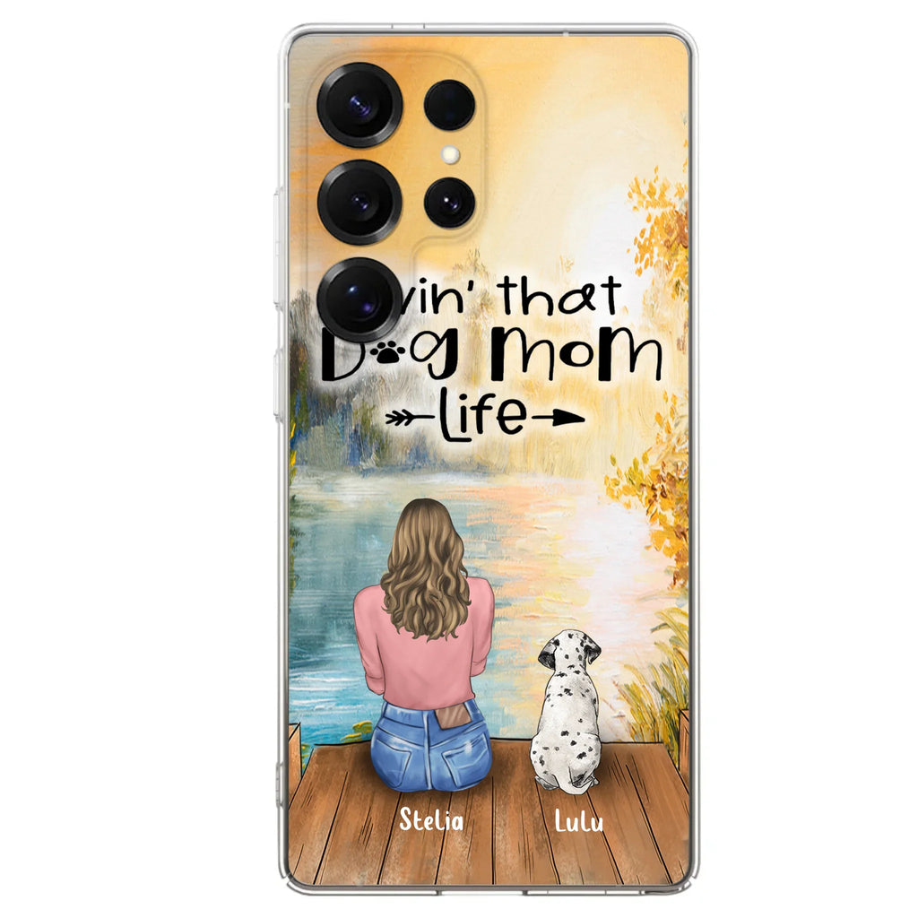 Personalized Dog Mom Phone Case - Up to 4 Dogs - Gift for Dog Lovers - Livin' with dog mom life