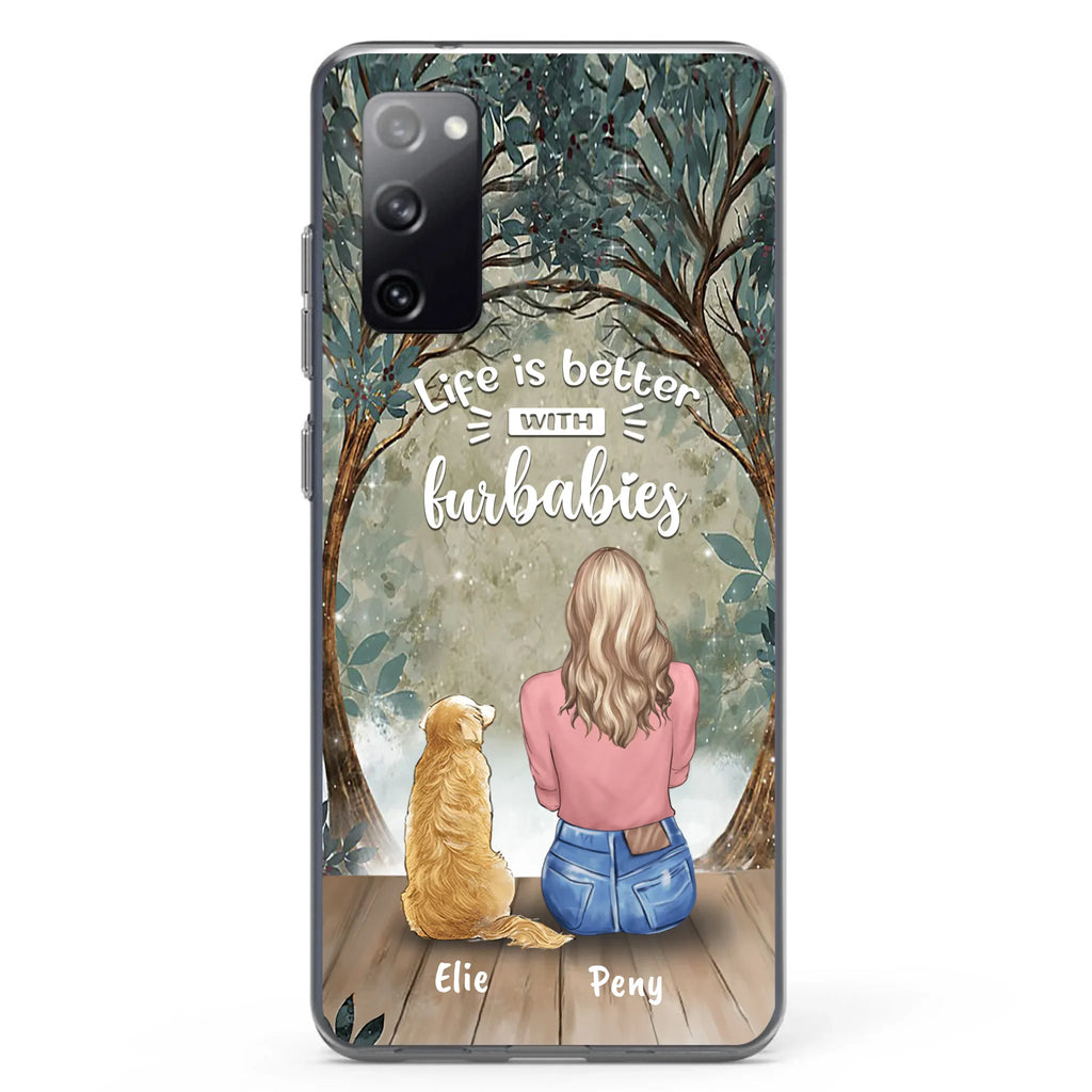 Custom Personalized Pet Mom Phone Case - Girl With Upto 5 Pets - Life Is Better With Furbabies -Phone Case For iPhone And Samsung