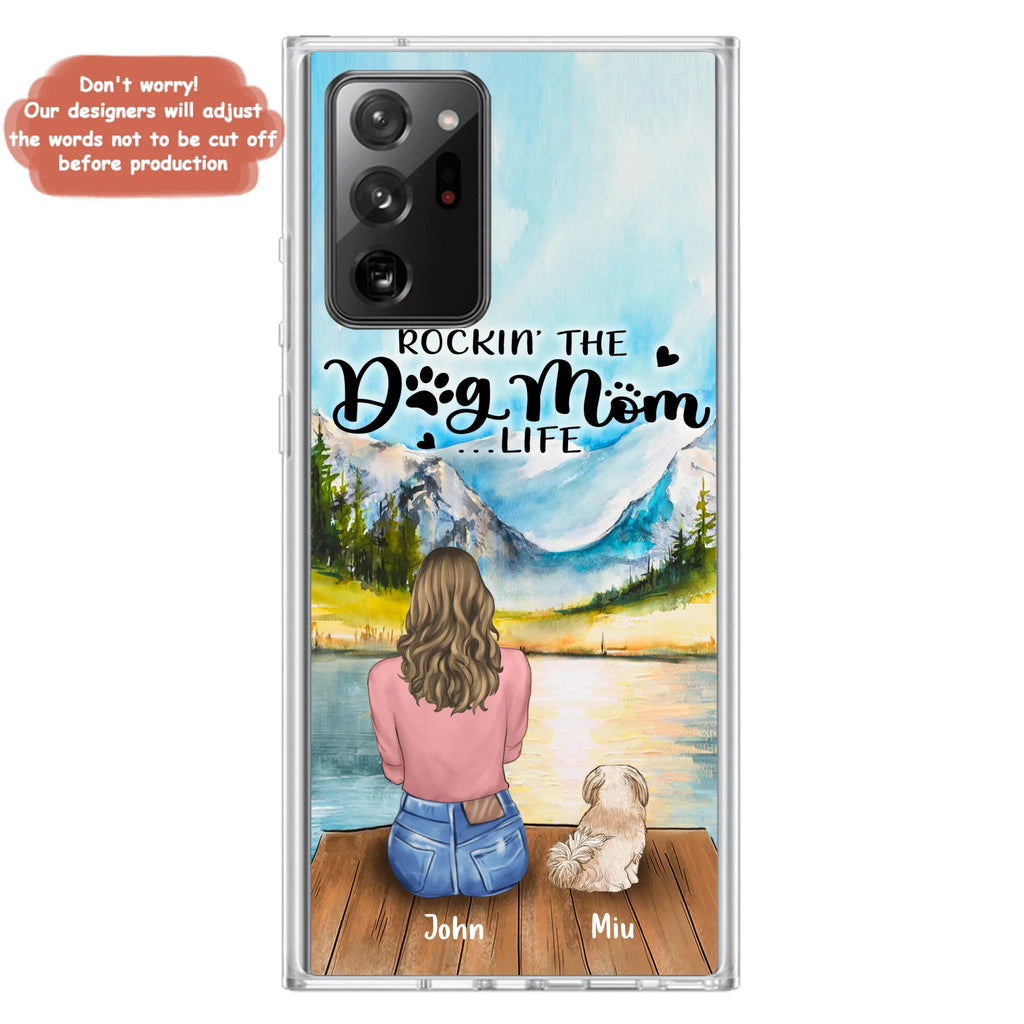 Custom Personalized Dog Mom Phone Case - Gifts For Dog Lover With Upto 7 Dogs - Rockin' The Dog Mom Life