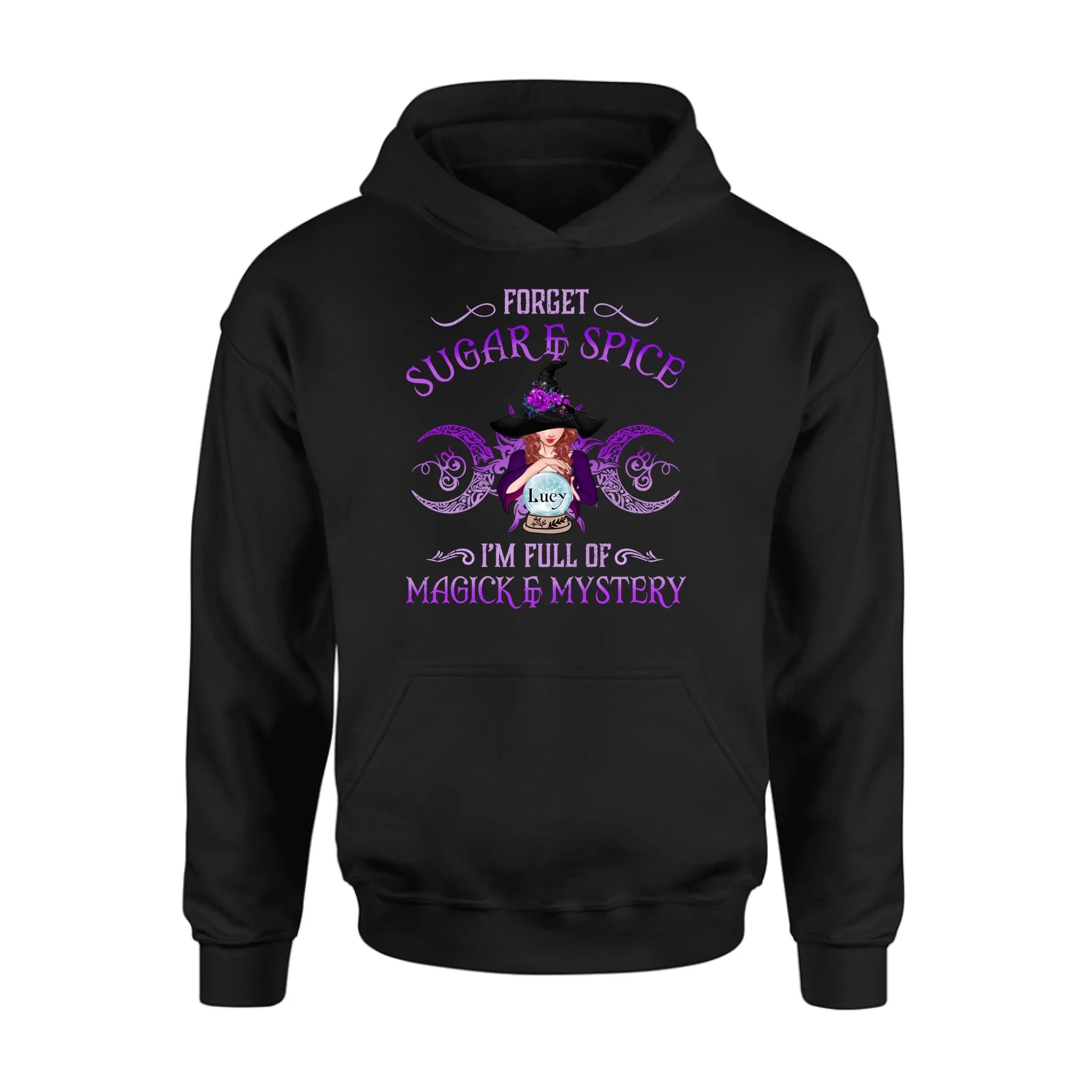 Personalized Witch T-shirt/Long Sleeves/Sweatshirt/Hoodie - Gift Idea For Witch Lovers - Forget Sugar & Spice I'm Full Of Magick & Mystery
