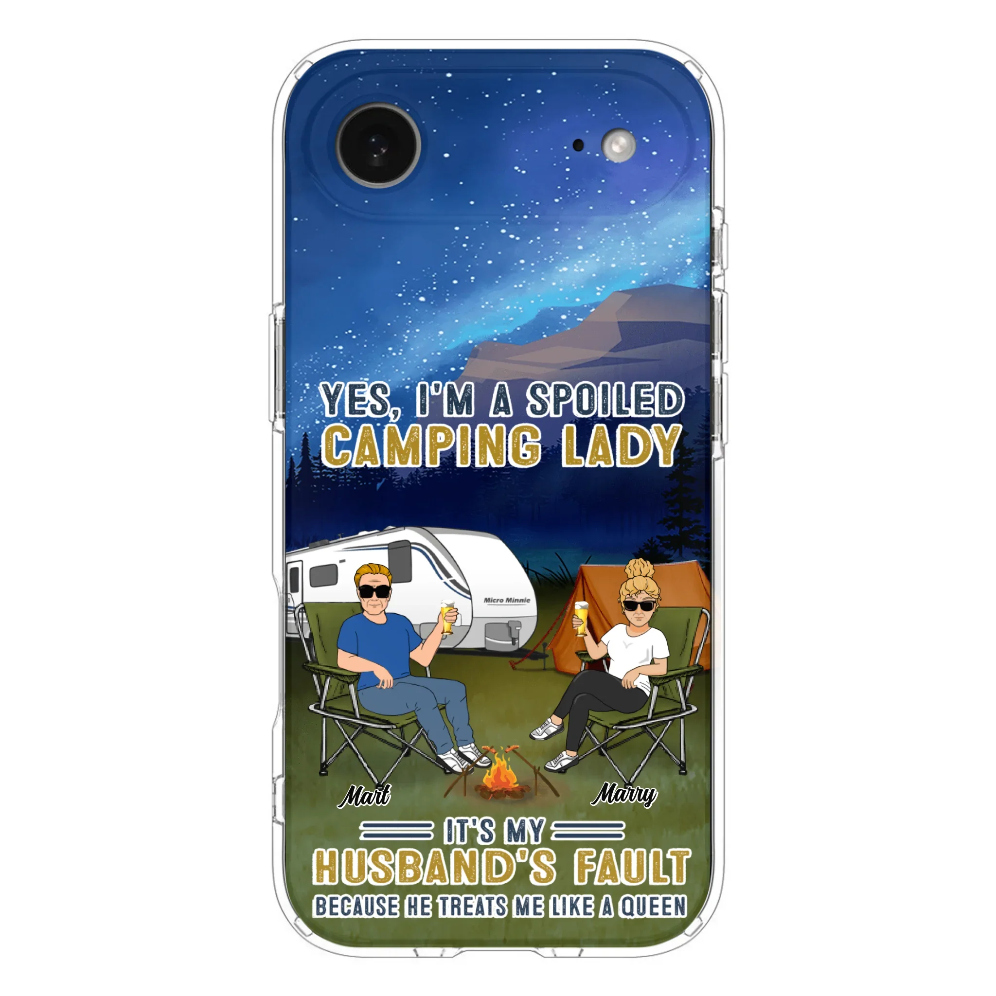 Custom Personalized Husband And Wife Camping Phone Case - Gift Idea For Camping Couple - Yes, I'm A Spoiled Camping Lady - Case For iPhone And Samsung