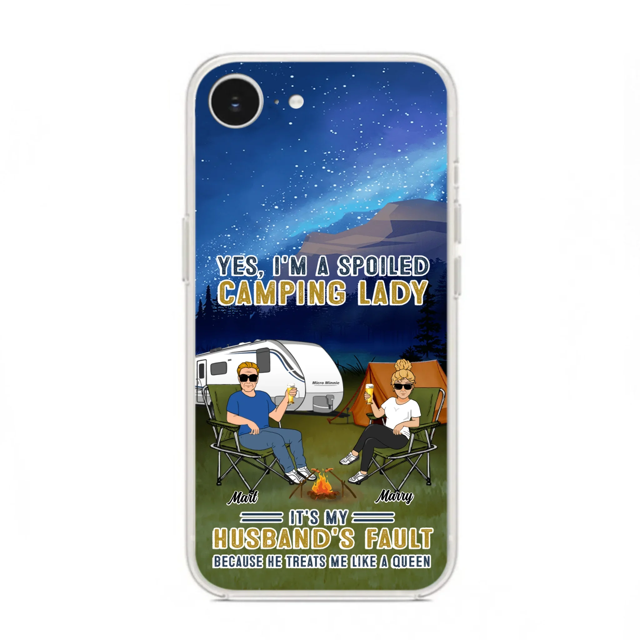 Custom Personalized Husband And Wife Camping Phone Case - Gift Idea For Camping Couple - Yes, I'm A Spoiled Camping Lady - Case For iPhone And Samsung