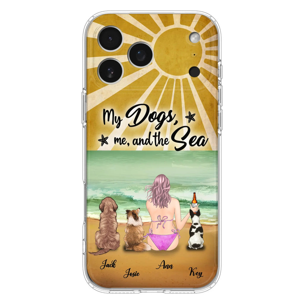 Custom Personalized Dog Mom Phone Case - Gifts For Dog Lovers With Upto 3 Dogs - My Dogs,Me And The Sea