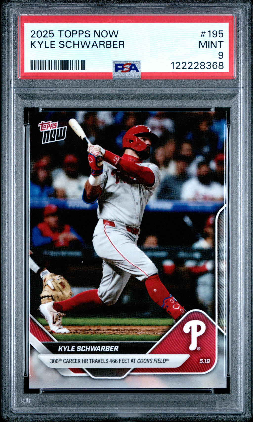 Graded 2025 Topps Now Kyle Schwarber #195 Baseball Card PSA 9 Mint