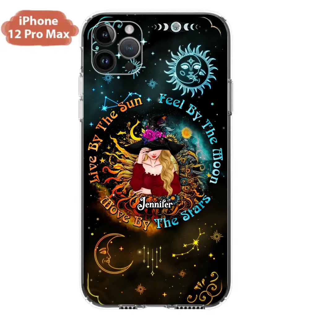 Custom Personalized Witch Phone Case - Gift Idea For Halloween/Witch Lovers - Live By The Sun Feel By The Moon Move By The Stars - Case For iPhone &  Samsung