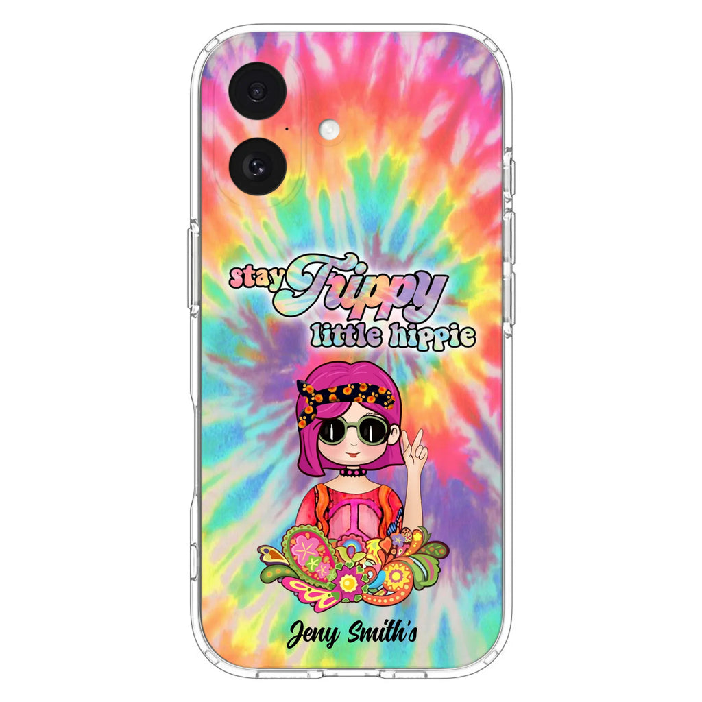 Personalized Hippie Phone Case - Stay Trippy Little Hippie - Case Phone For iPhone And Samsung