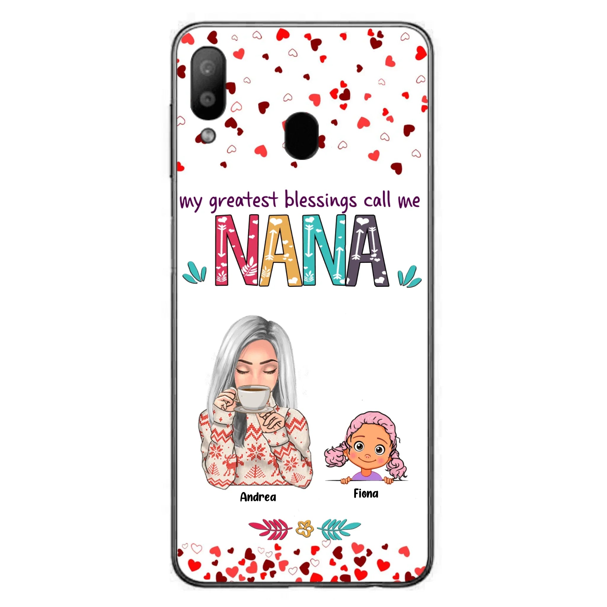 Custom Personalized Grandma & Grandkids Phone Case - Upto 5 Kids - My Greatest Blessings Call Me Nana - For iPhone And Samsung Phone Case