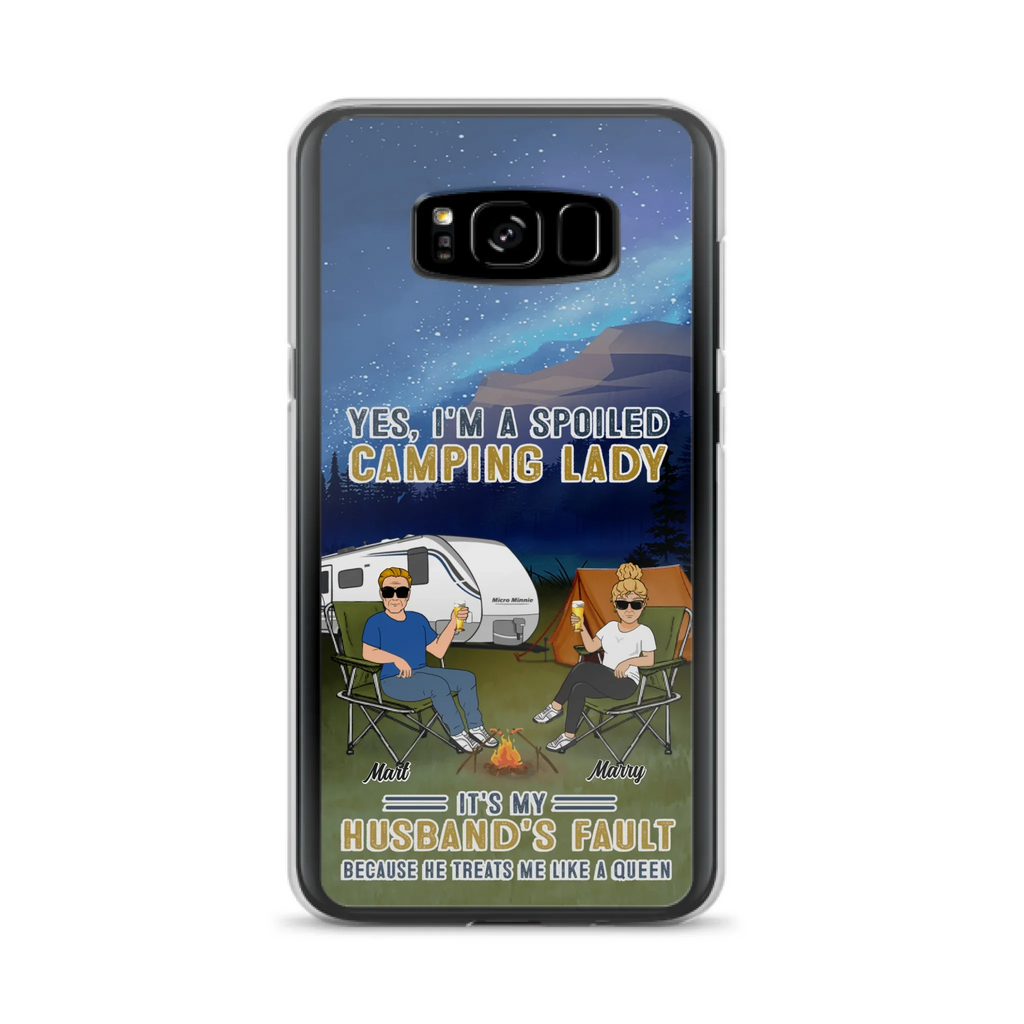 Custom Personalized Husband And Wife Camping Phone Case - Gift Idea For Camping Couple - Yes, I'm A Spoiled Camping Lady - Case For iPhone And Samsung