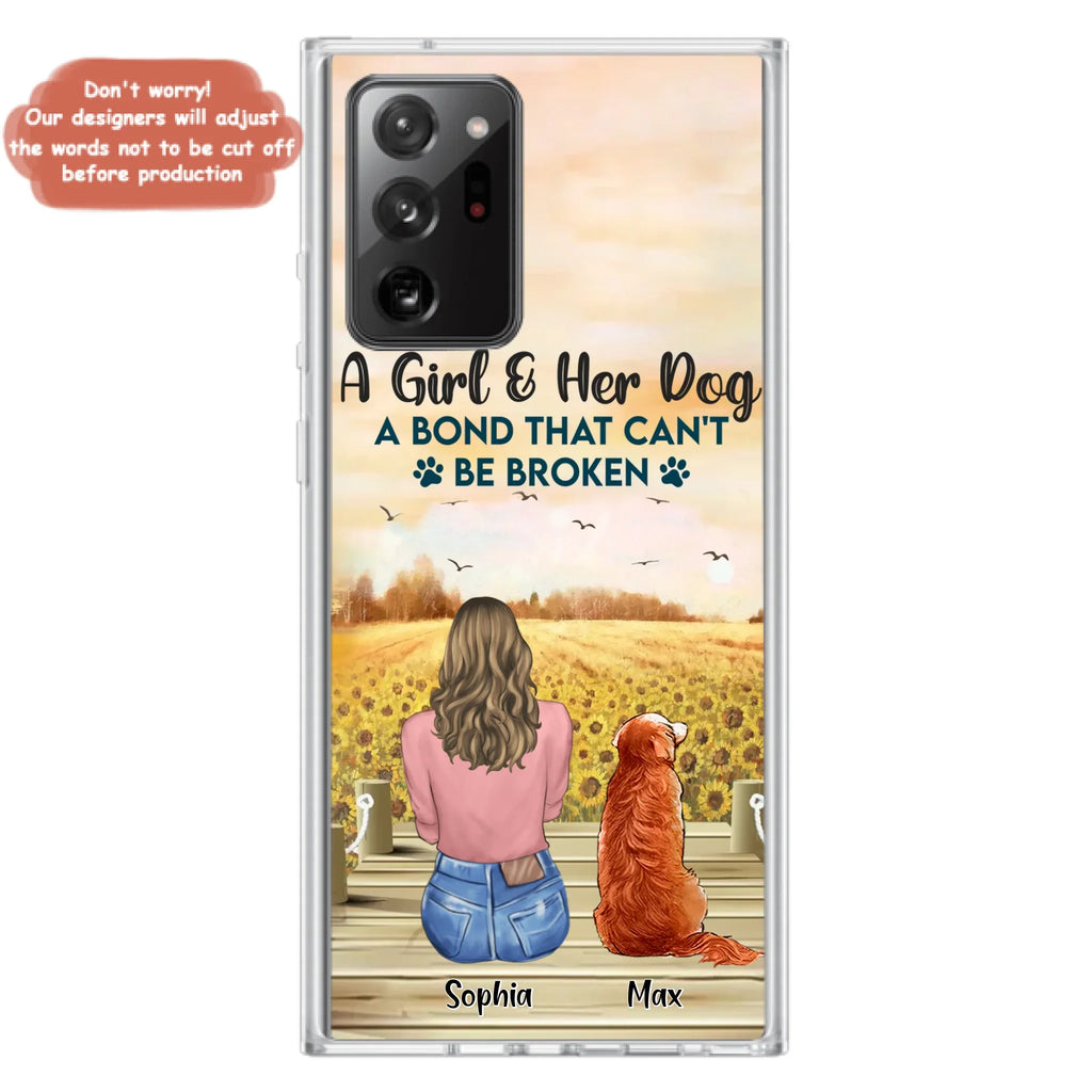 Custom Personalized Dog Mom Phone Case - Gift Idea For Dog Lover - A Girl & Her Dog A Bond That Can't Be Broken - Case For iPhone/ Samsung
