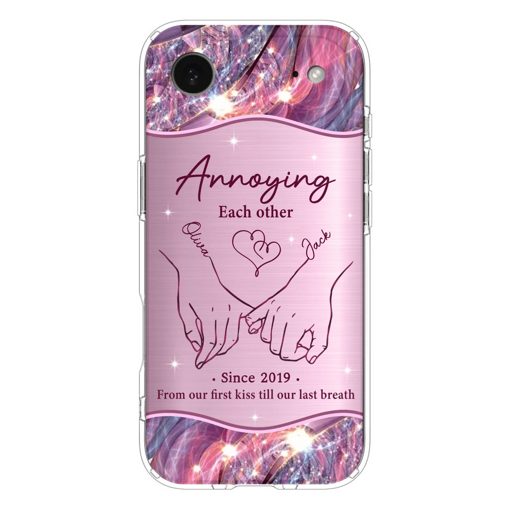 Custom Personalized Couple Phone Case For iPhone/ Samsung - Gift Idea For Couple - Annoying Each Other