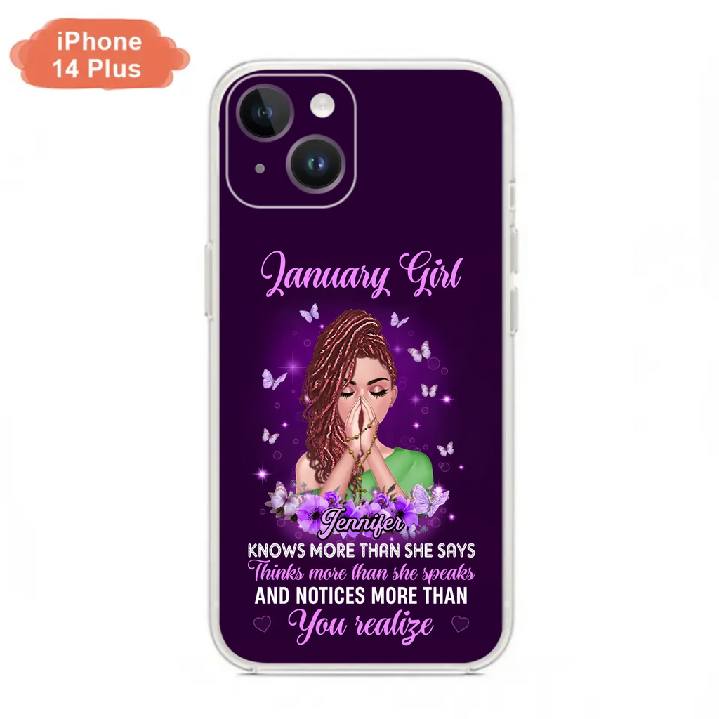 Custom Personalized Birthday Girl iPhone/ Samsung Phone Case - Gift Idea For Girl/ Friend/ Daughter - Knows More Than She Says