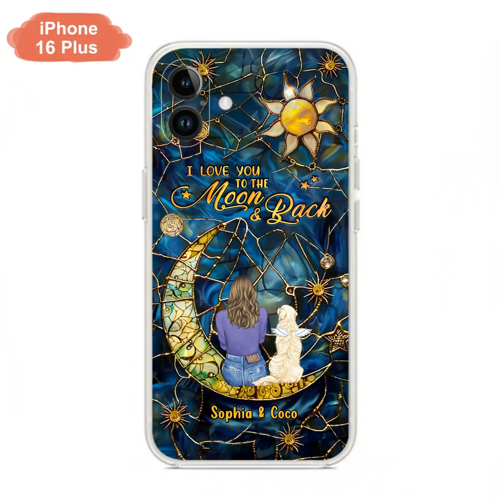 Custom Personalized Memorial Pet Phone Case - Memorial Gift Idea For Pet Lover - Case For iPhone/ Samsung - I Love You To The Moon & Back
