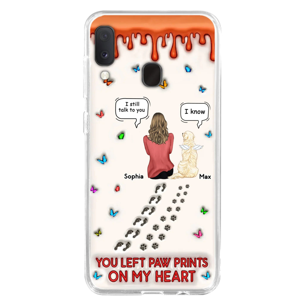 Custom Personalized Memorial Pet Phone Case - Memorial Gift Idea For Pet Owner - Case For iPhone/ Samsung - You Left Paw Prints On My Heart