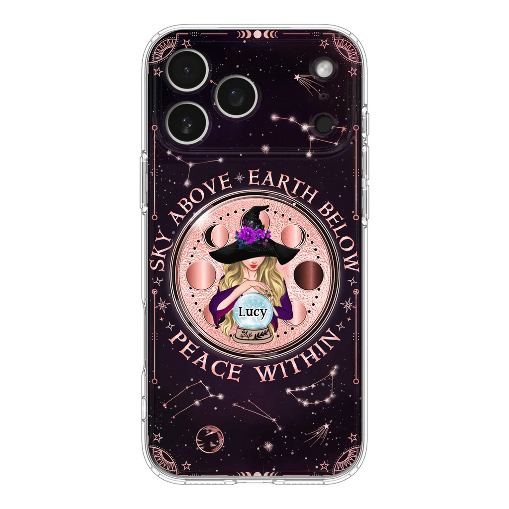 Custom Personalized Witch Phone Case - Gift Idea For Witch Lover - Sky Above Earth Below Peace Within - Case for iPhone/ Samsung